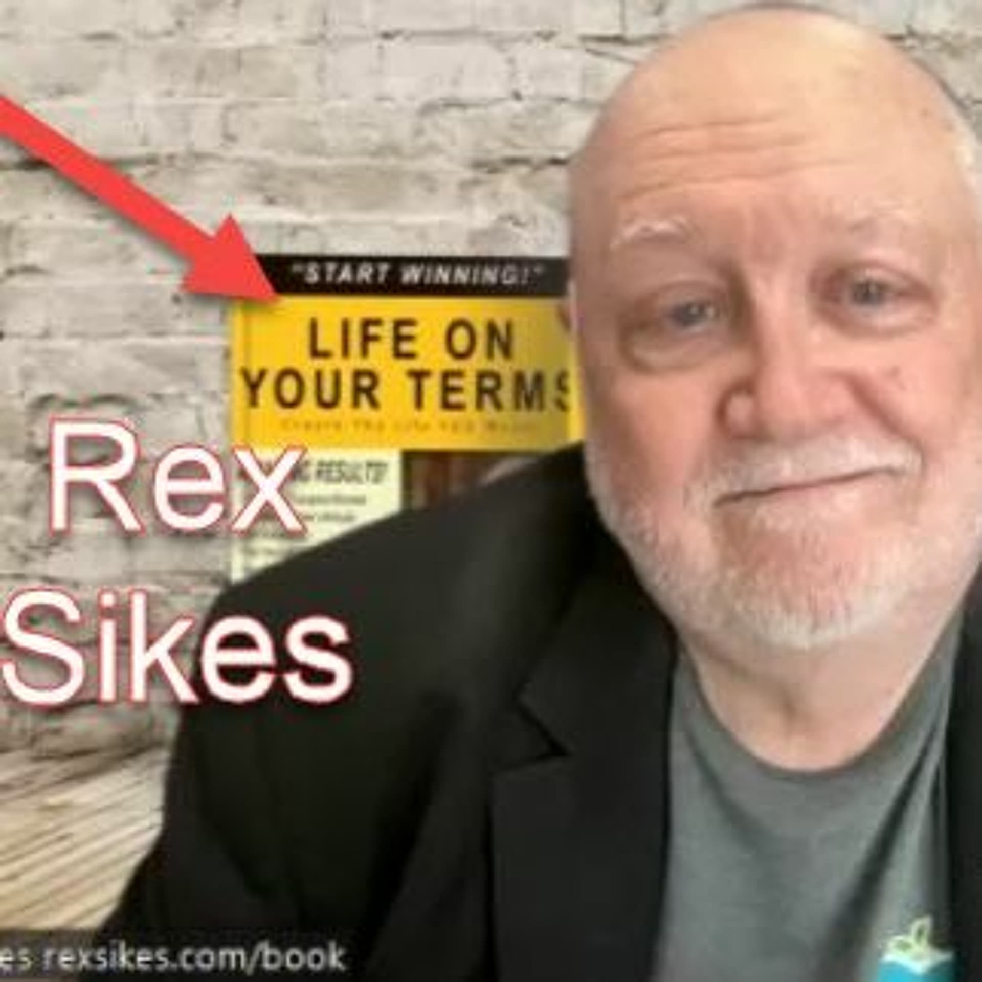 Rex Sikes: Life On Your Terms w/ Coach Tim - Coach Tim and Spider Juice Technologies cover
