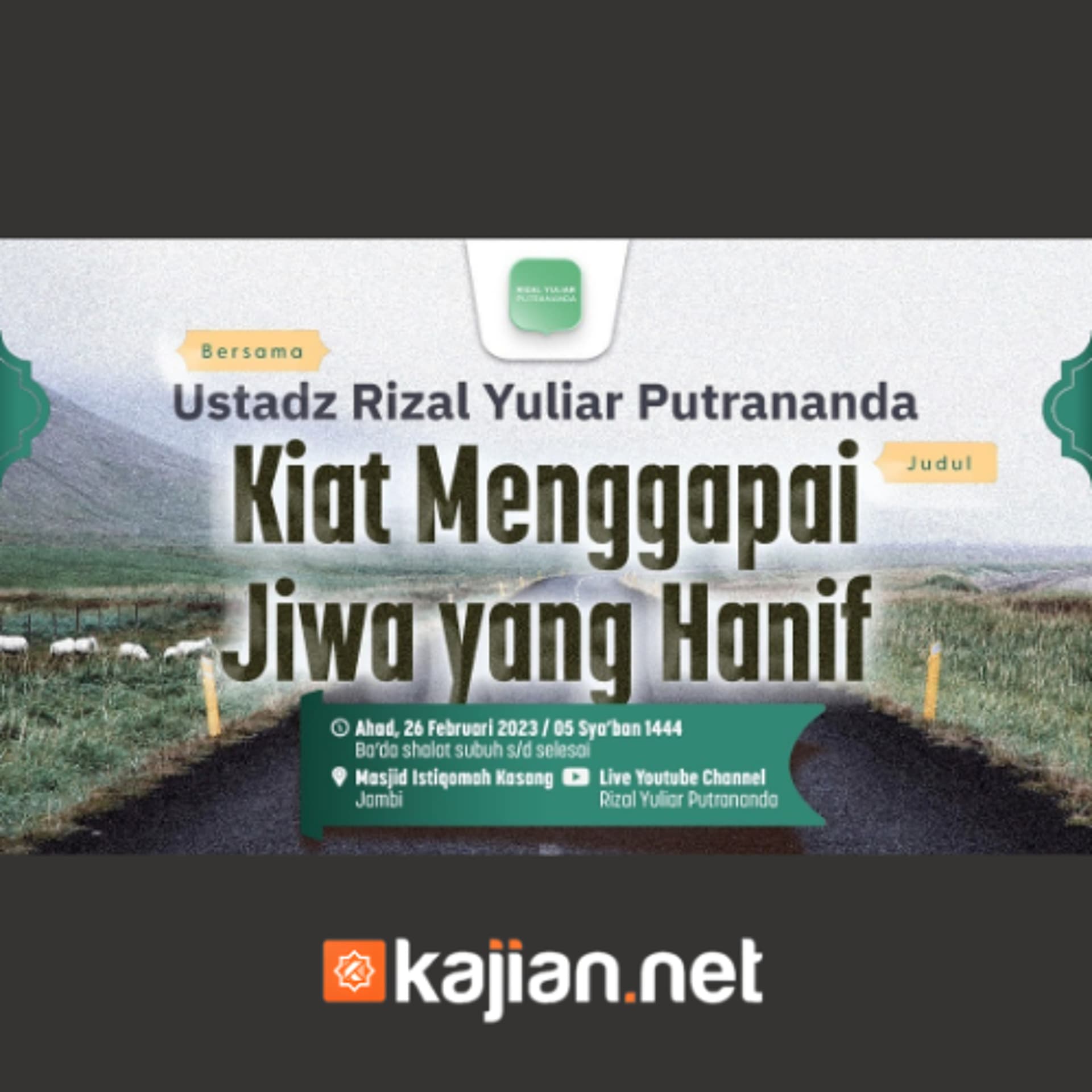 Menggapai Jiwa Yang Hanif - Ustadz Rizal Yuliar Putrananda - SoundCloud Kajian.net cover