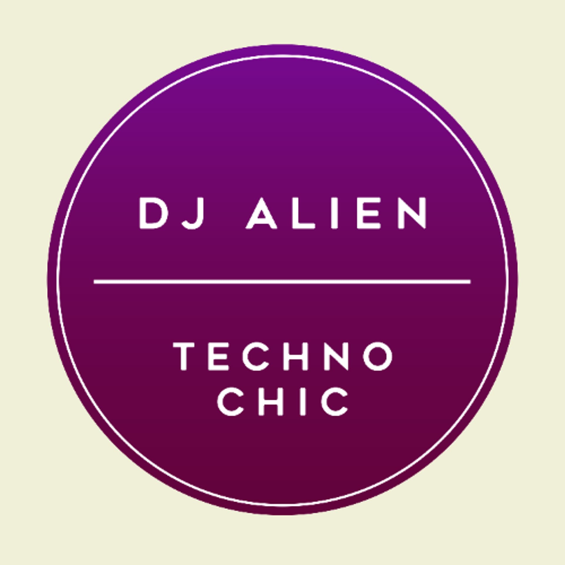 Techno Chic - DJ Alien cover