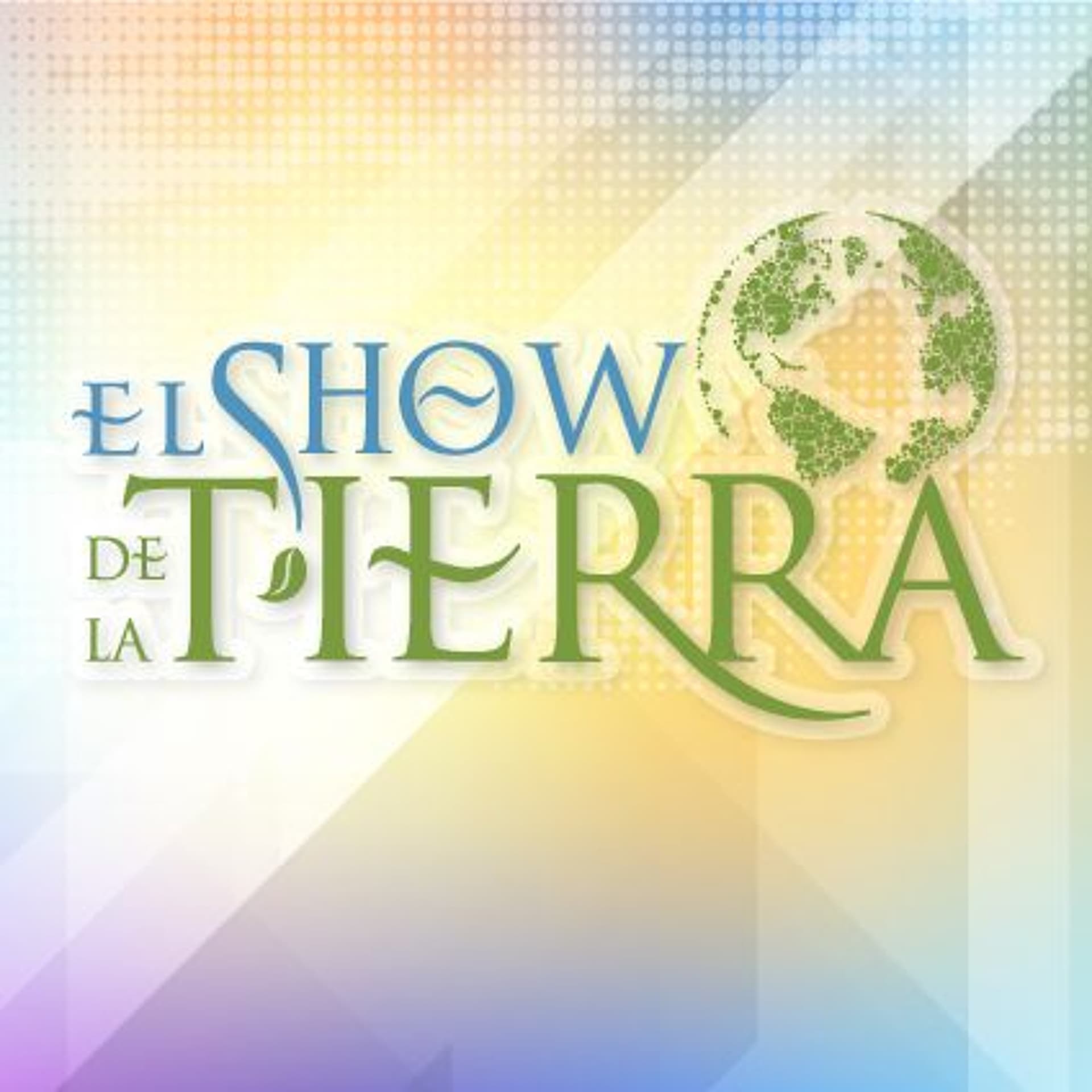 El Show de la Tierra - Plagas y Enfermedades Forestales - RADIOMÁS cover