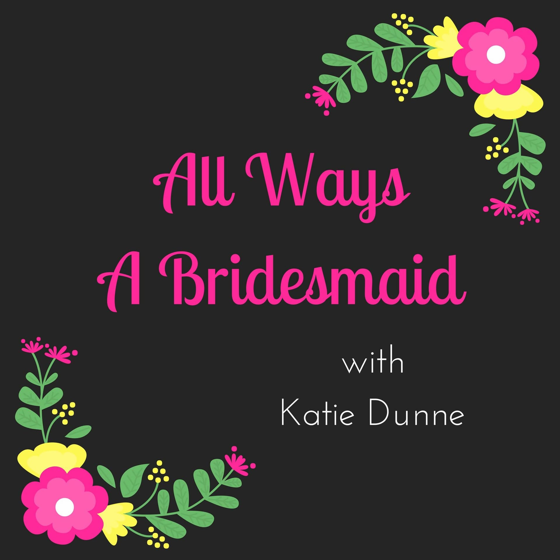 How Do We Talk About Budget? - All Ways A Bridesmaid cover