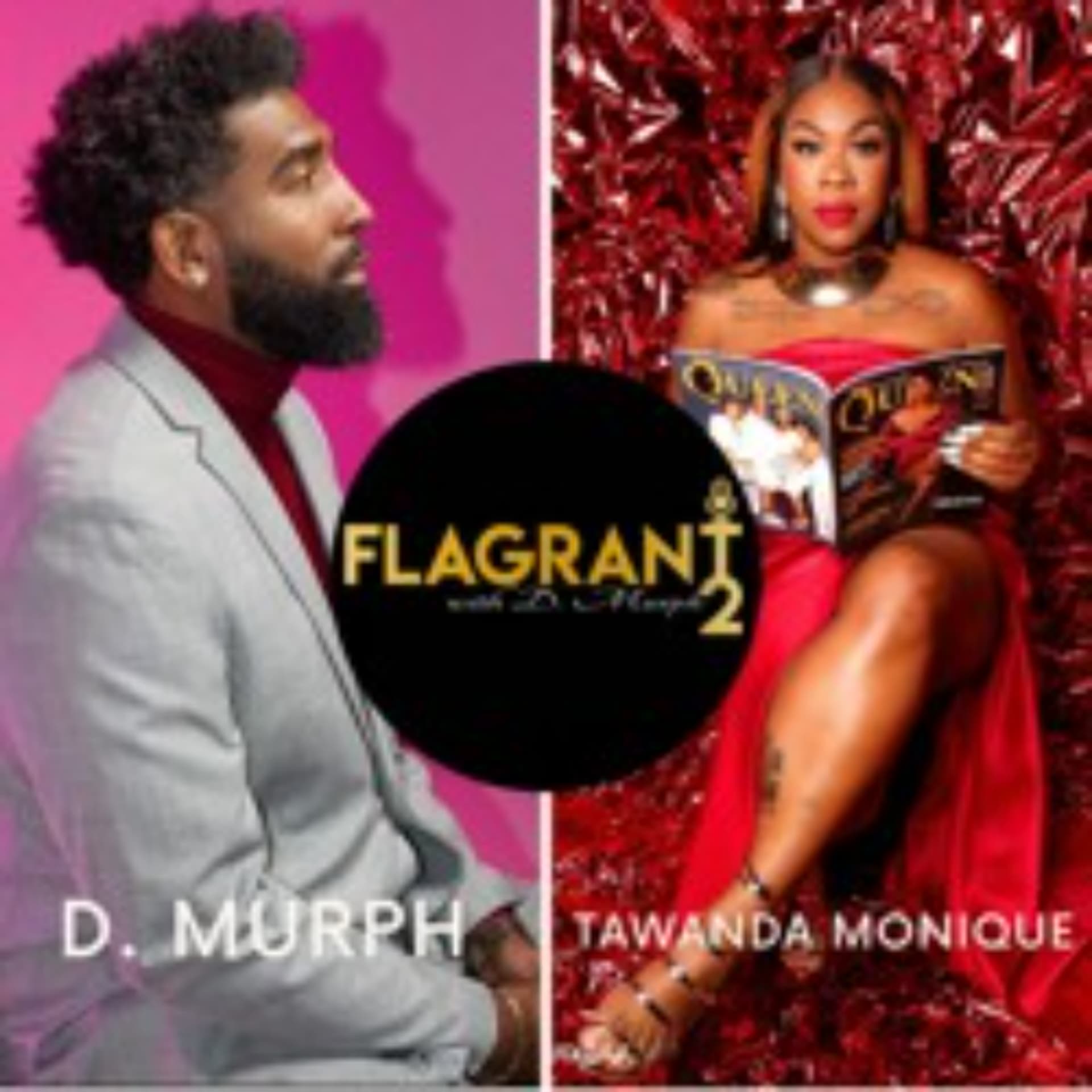 Her Story Continues w/ Tawanda Monique — FLAGRANT 2 w/D. Murph cover