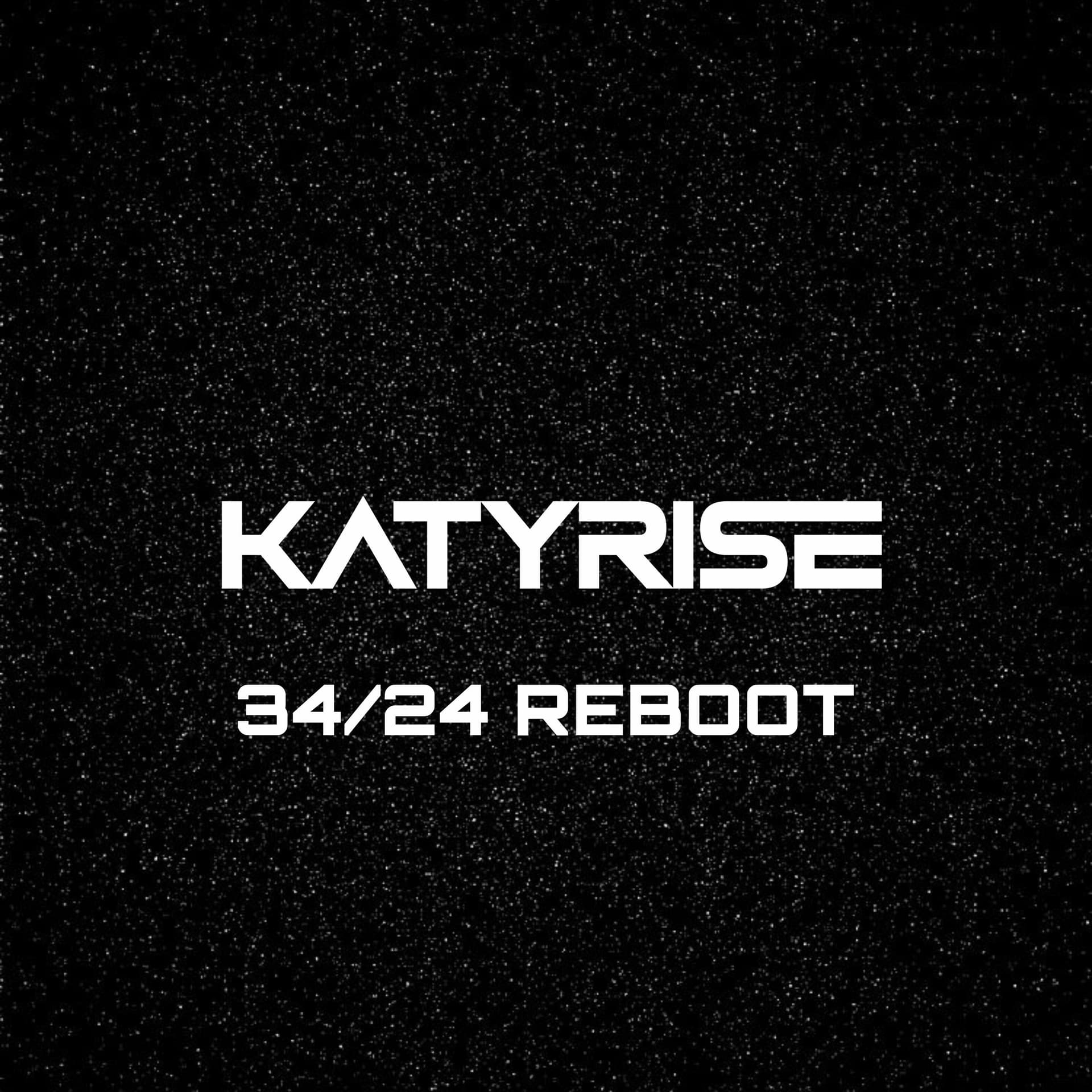 KATY RISE - 34/24 REBOOT — KATY RISE cover