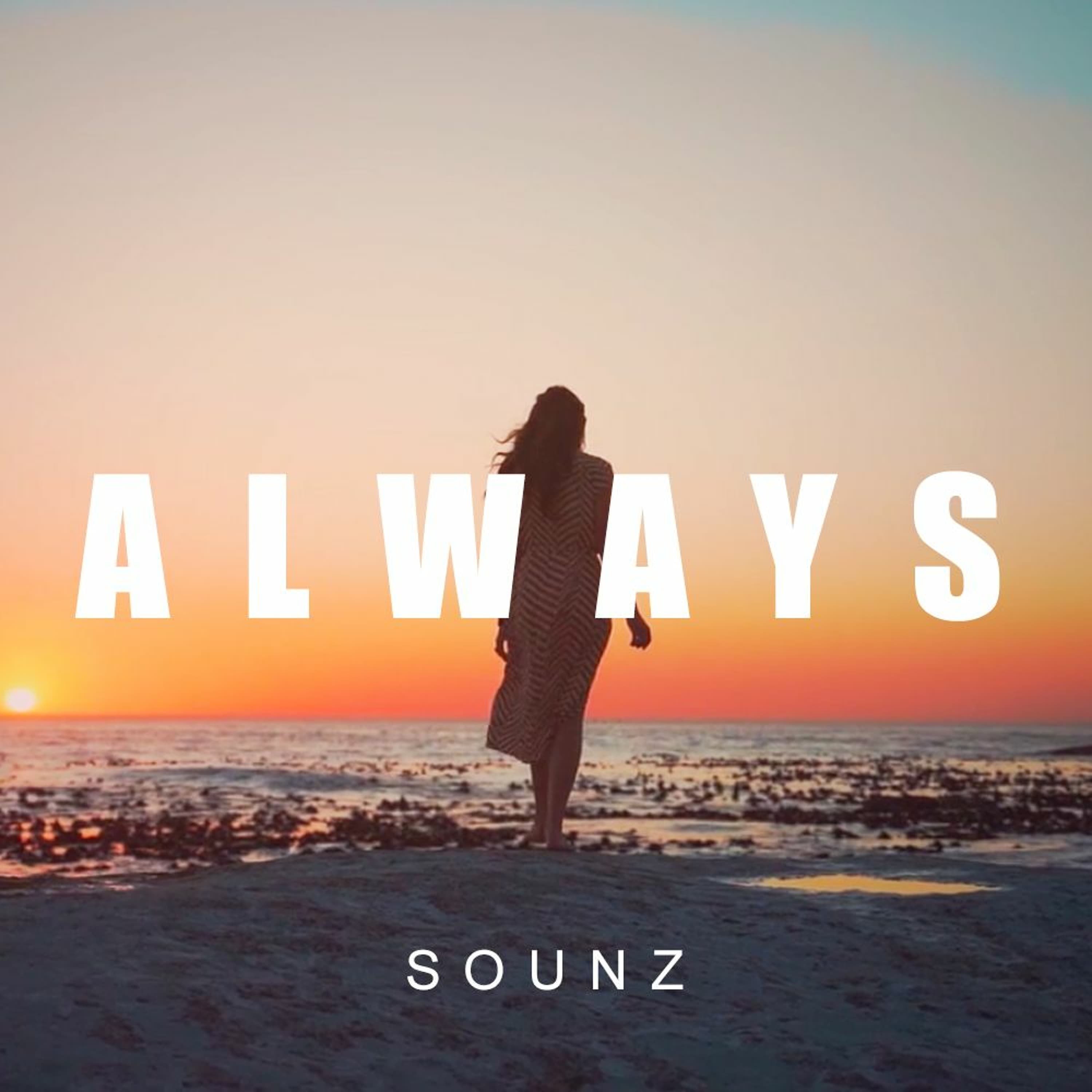 A L W A Y S - sounz cover