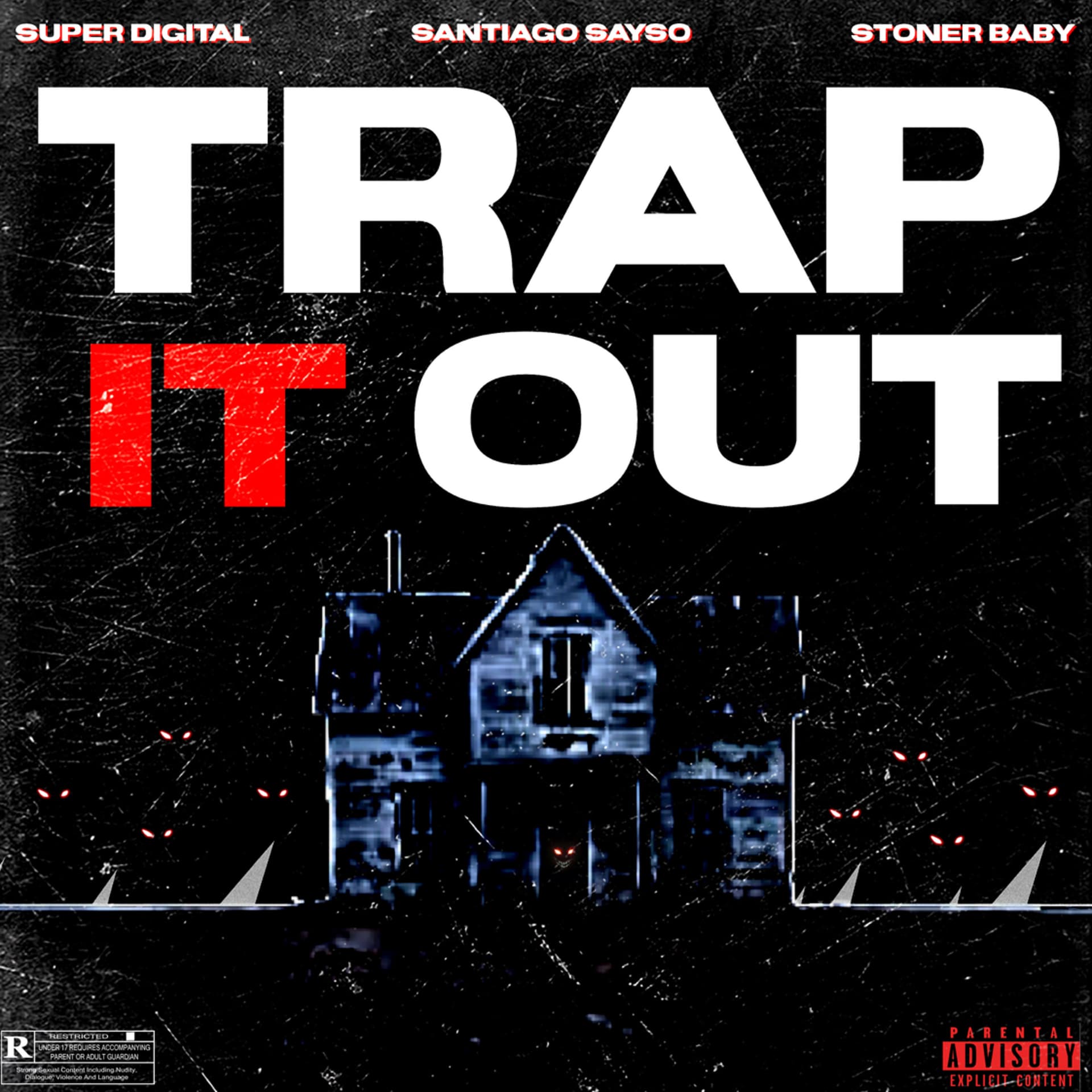 TRAP It Out - SUPER X SANTI - Super Digital cover