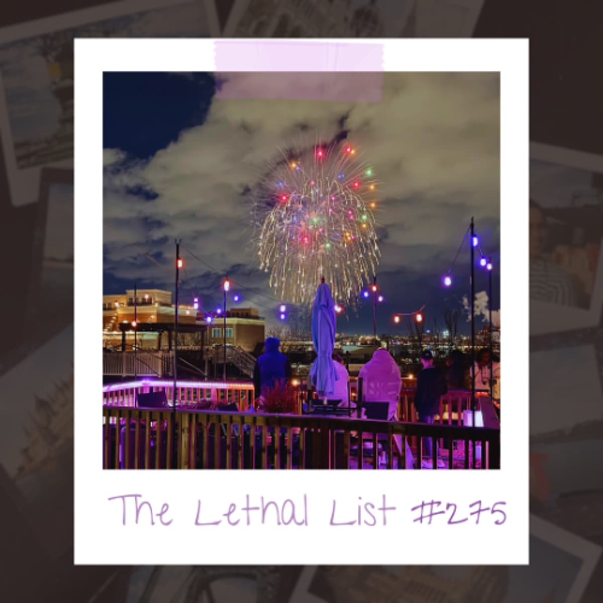 E275: HAPPINESS - The Lethal List cover