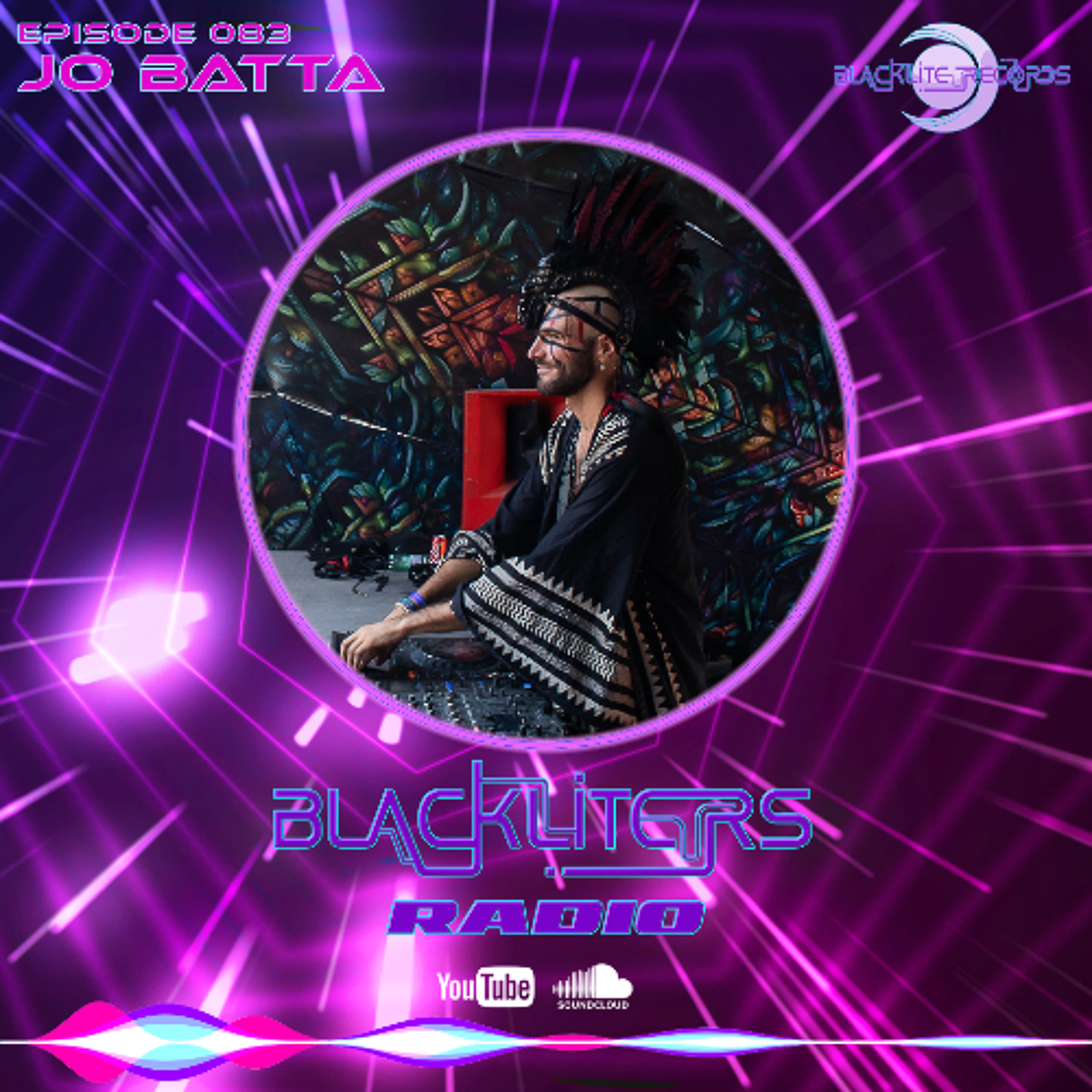 Blackliters Radio #083 "JO BATTA" [Psychedelic Trance Radio] - BlackLite Records cover
