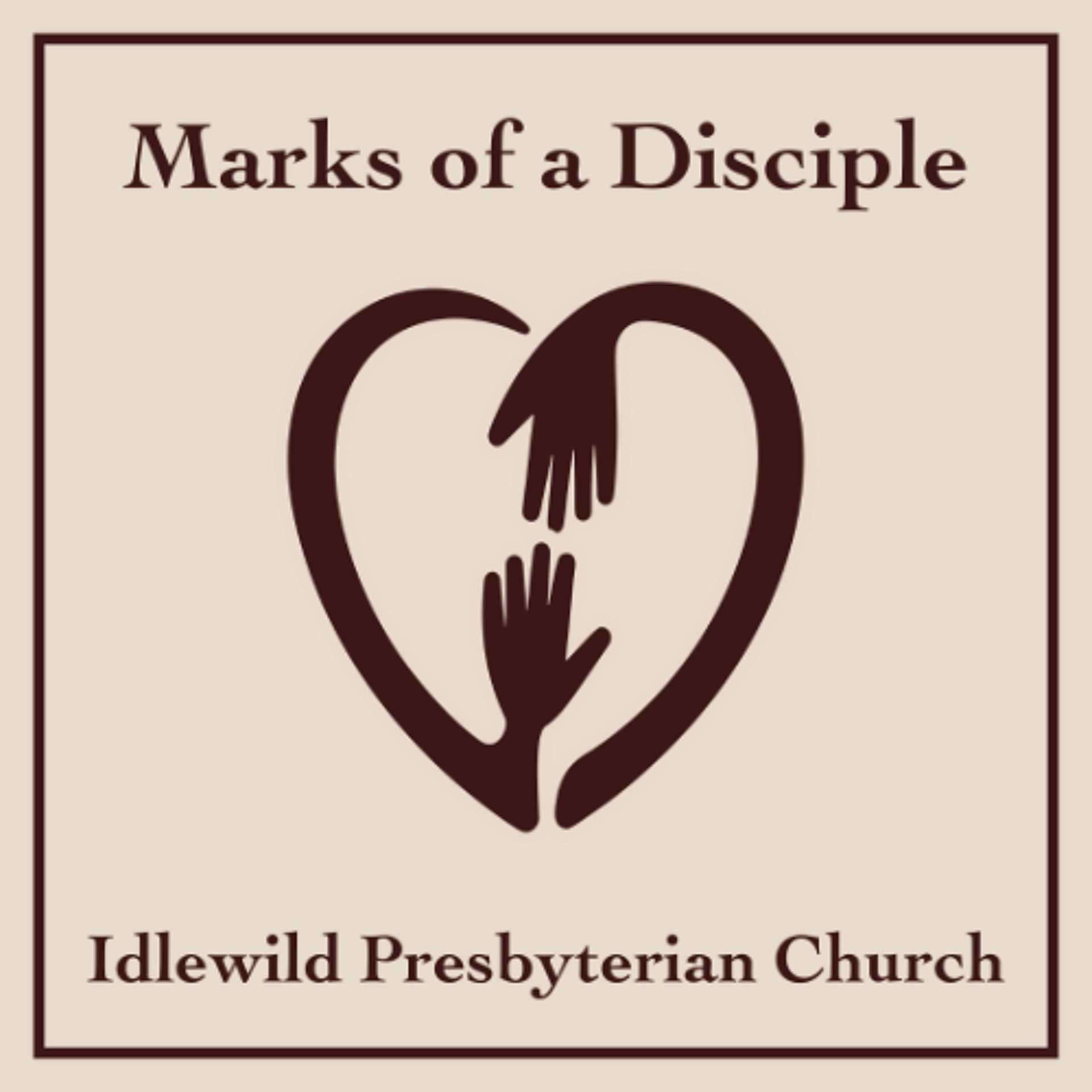 Sunday Sermon: Marks of a Disciple - Compassion - Idlewild Presbyterian Church cover