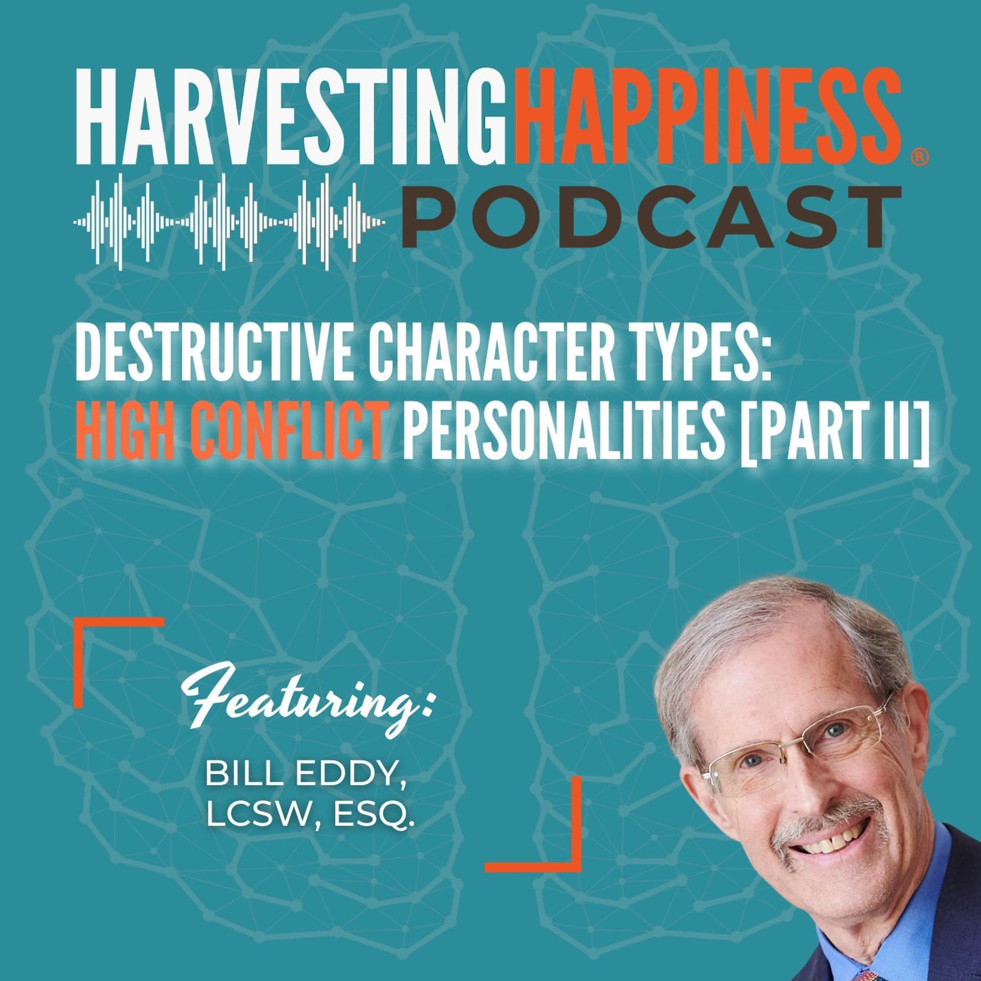 Navigating Conflicts with Chaotic Character Types - Harvesting Happiness Talk Radio cover