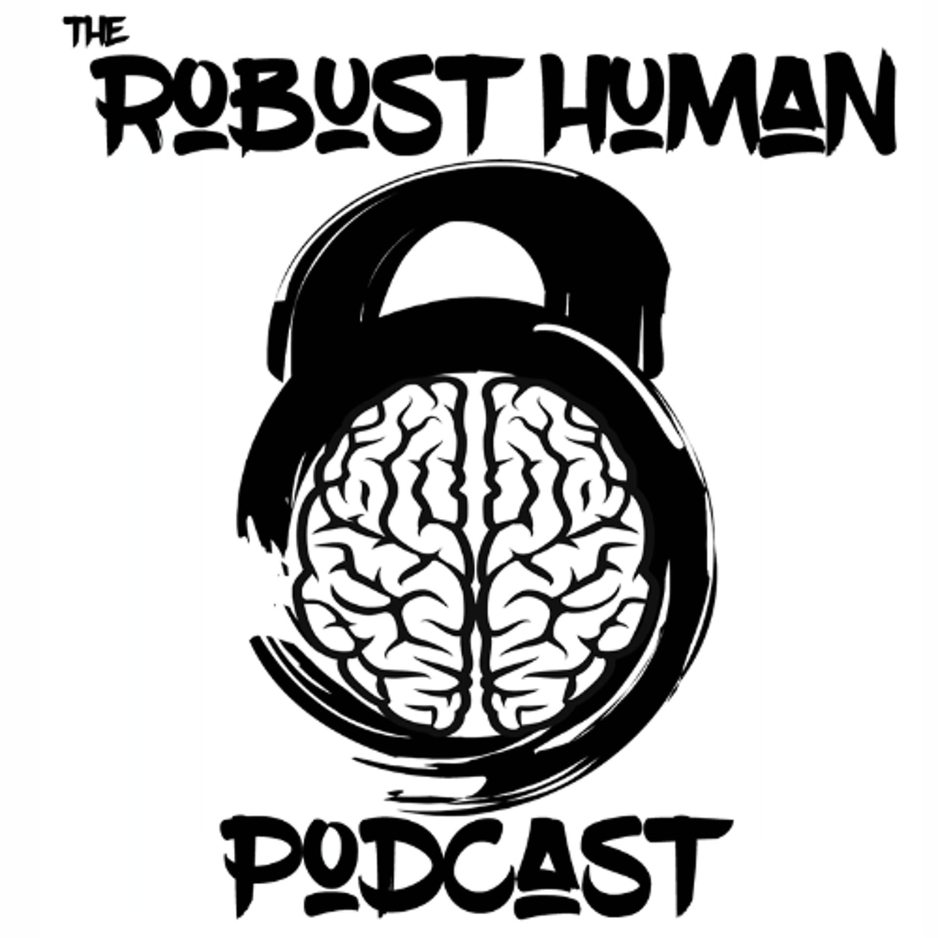 Whole Assin It - The Robust Human Podcast cover