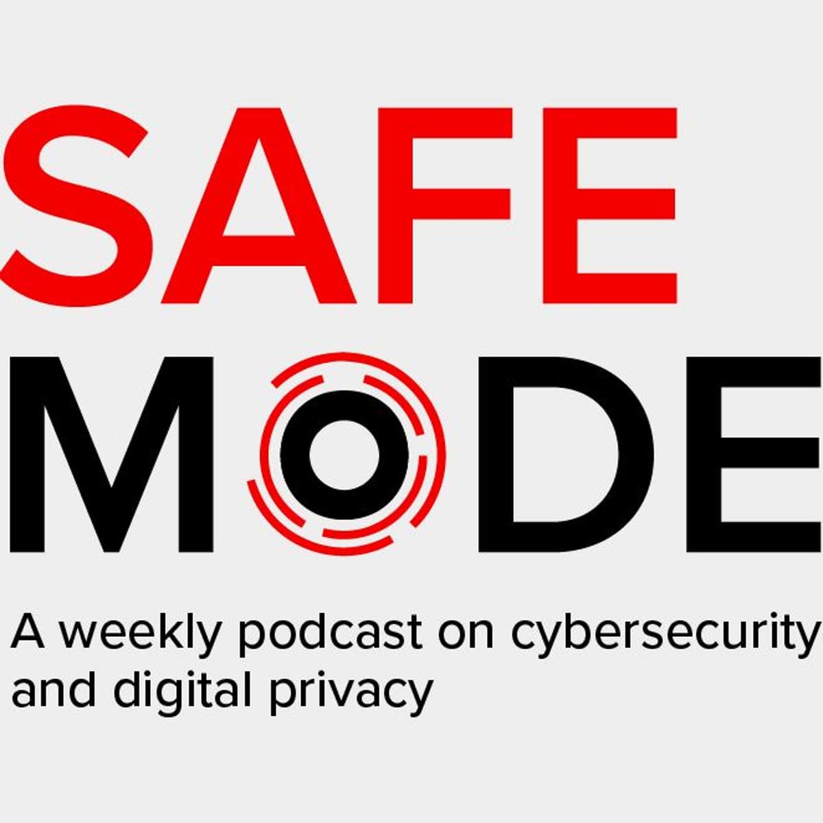 Joe Sullivan on his legal battle with the feds; the latest on Russian influence operations - Safe Mode Podcast cover