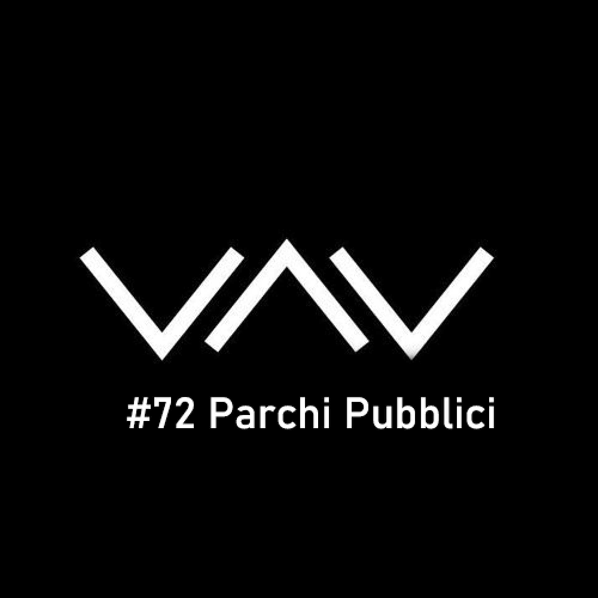 Yay podcast #072 Parchi Pubblici - YAY Recordings cover