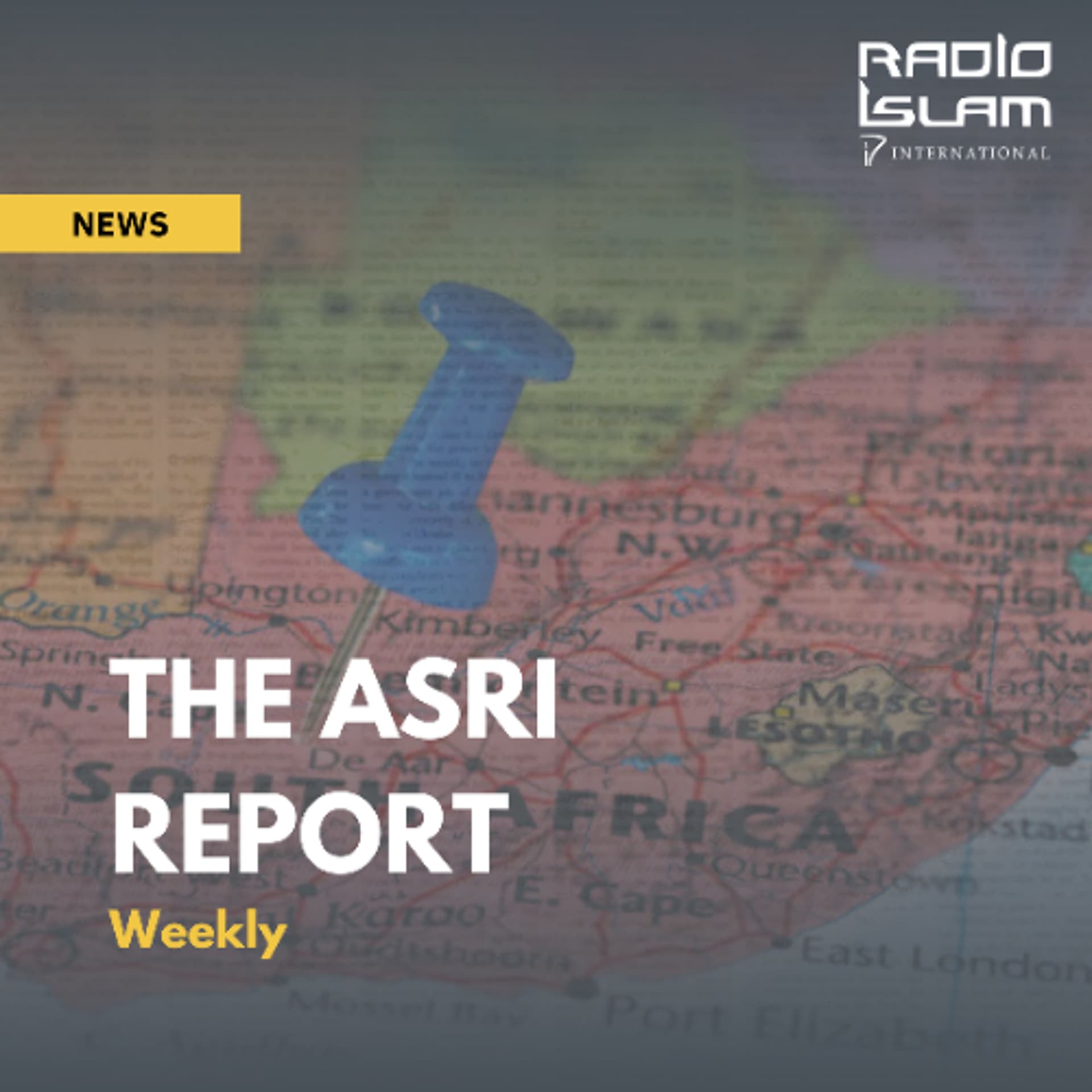 The ASRI Report with Fazlin Fransman-Taliep - 24 April - Radio Islam cover