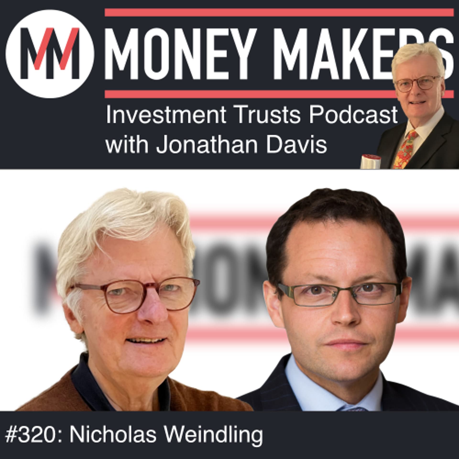 320: Money Makers Investment Trusts Podcast - with Nicholas Weindling (21 Feb 2026) — Money Makers cover