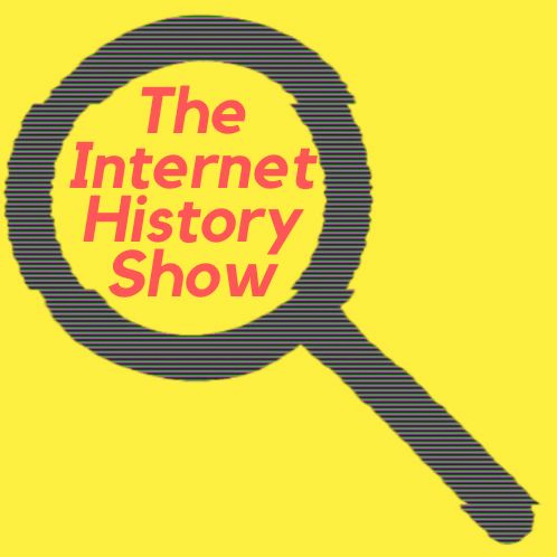 Episode 1 - Rachel Lily - The Internet History Show cover