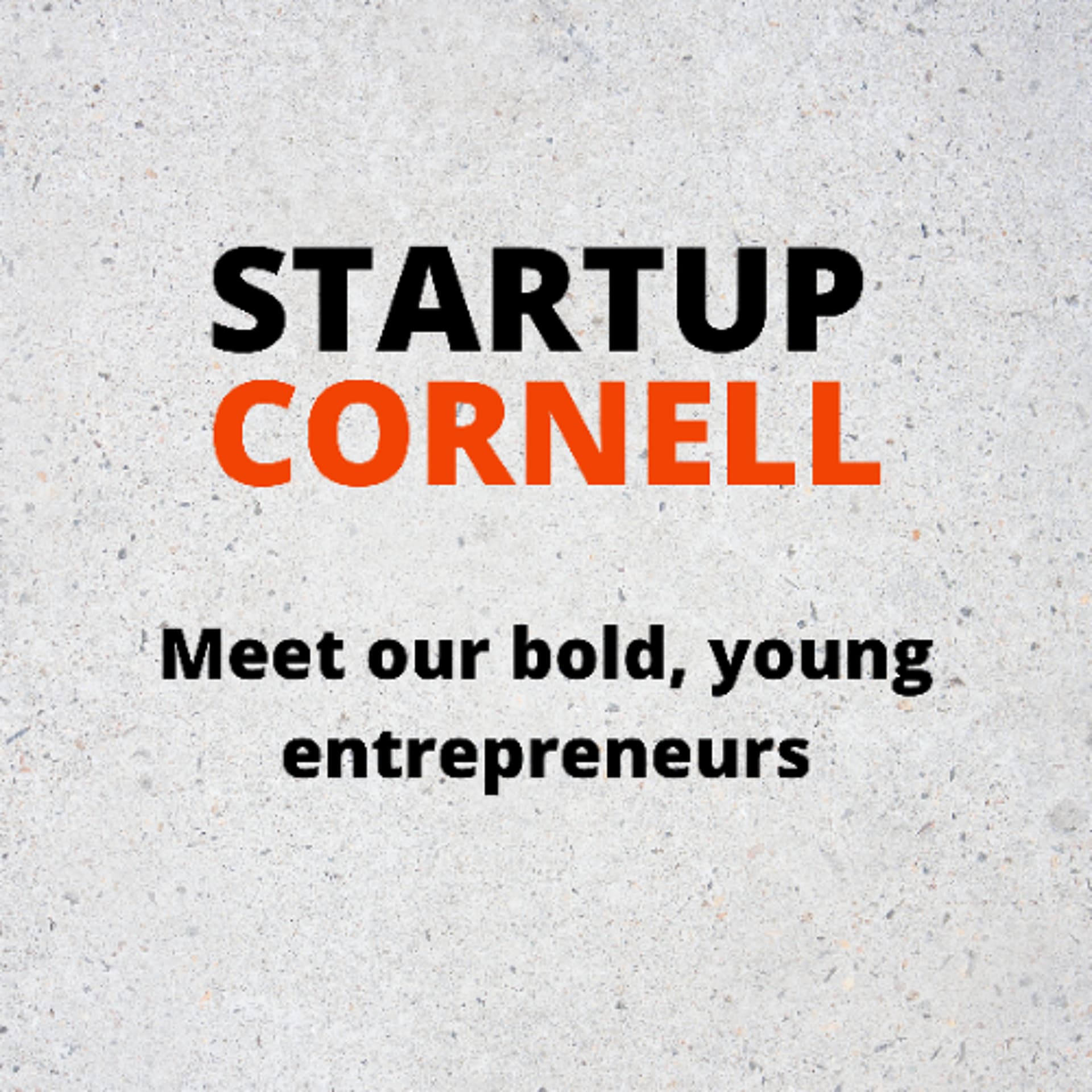 Episode 44: Van Hamilton Barbeau boosts healthcare startups - Startup Cornell cover
