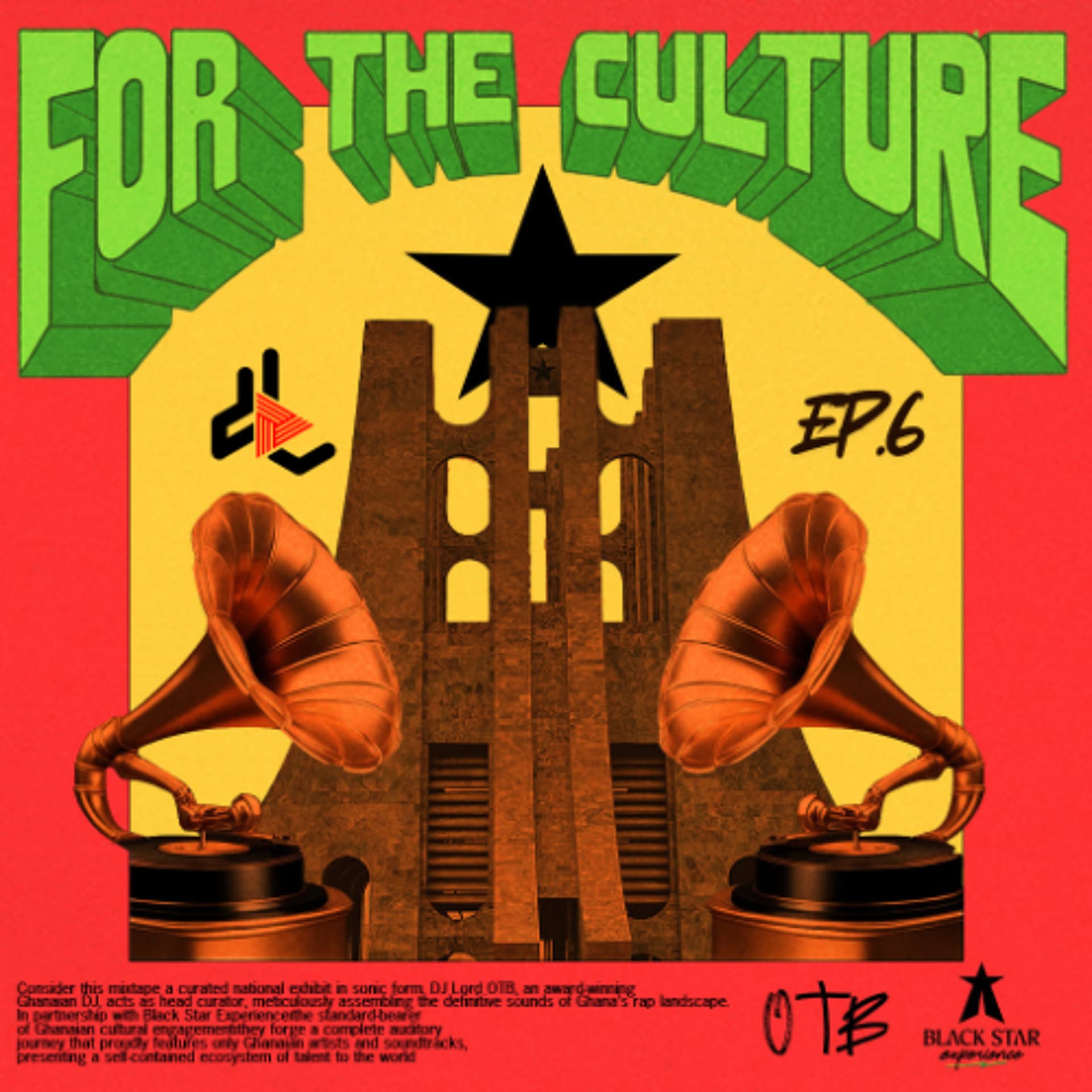 DJ Lord OTB - For The Culture (EP. 6) - DJ Lord OTB Mixes cover