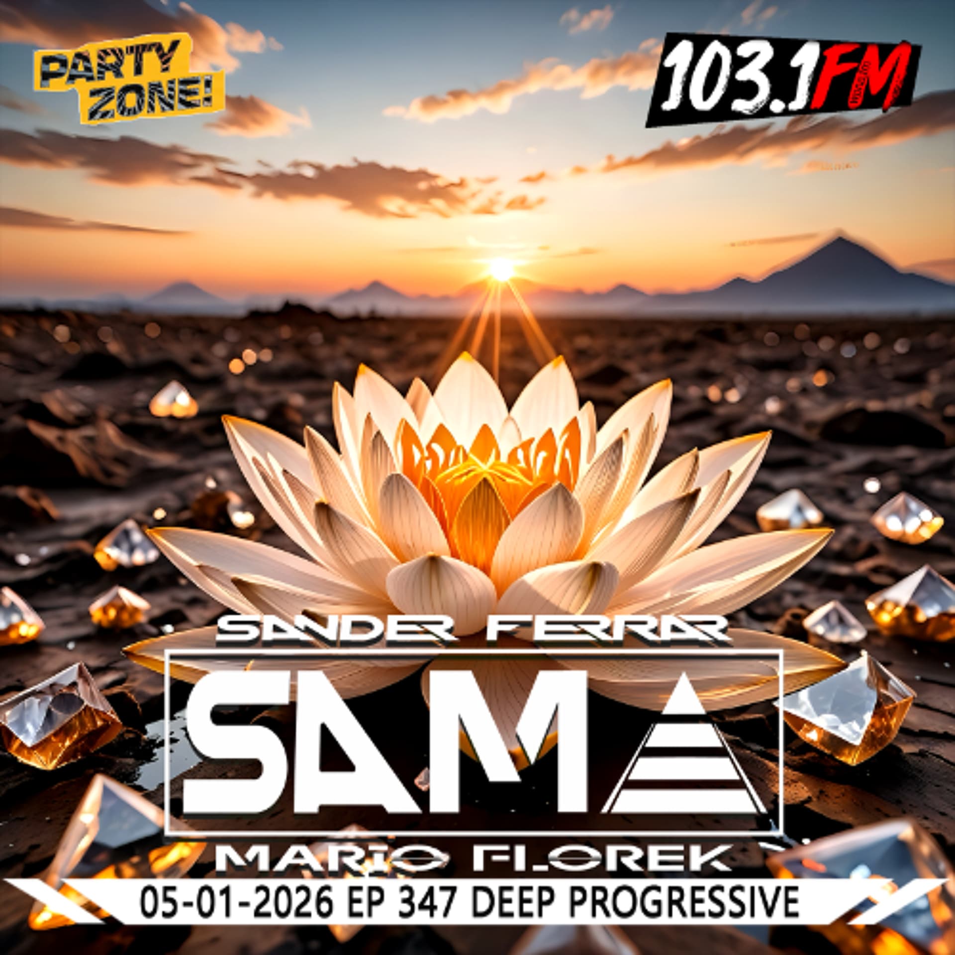 05-01-2026 Party Zone EP 347 S.A.M.A. — Mario Florek (S.A.M.A. & XM Project) cover