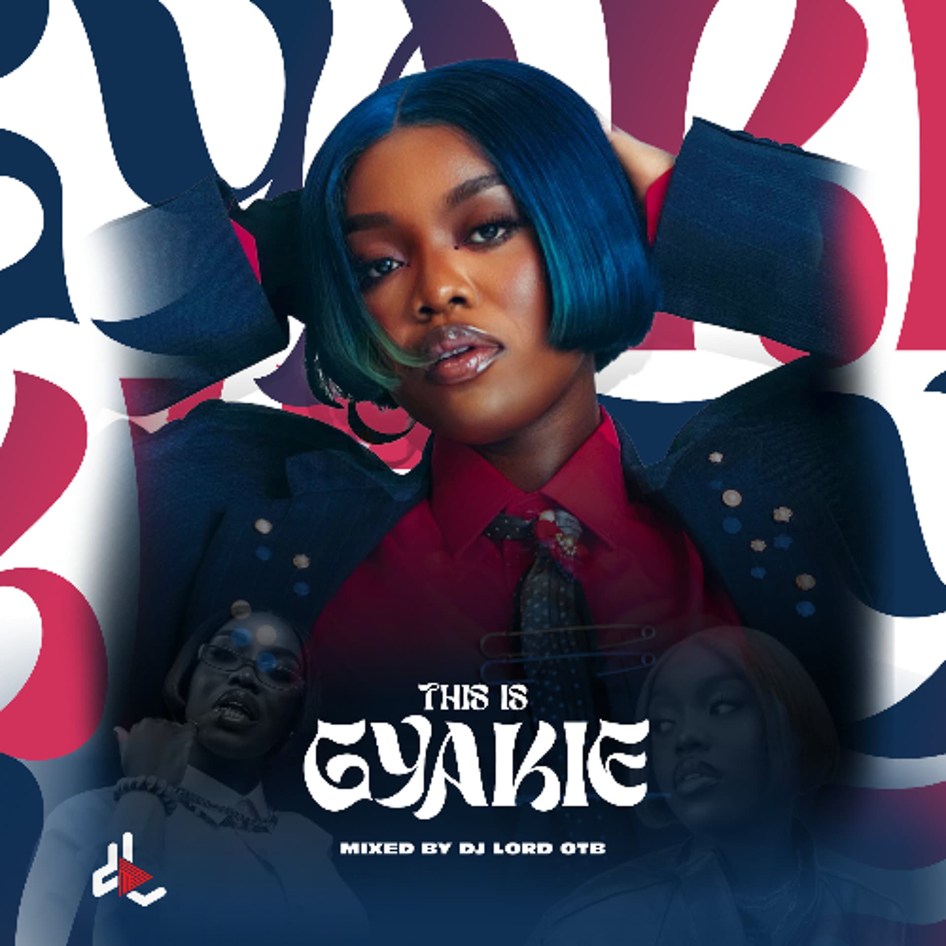 This Is Gyakie - DJ Lord OTB Mixes cover