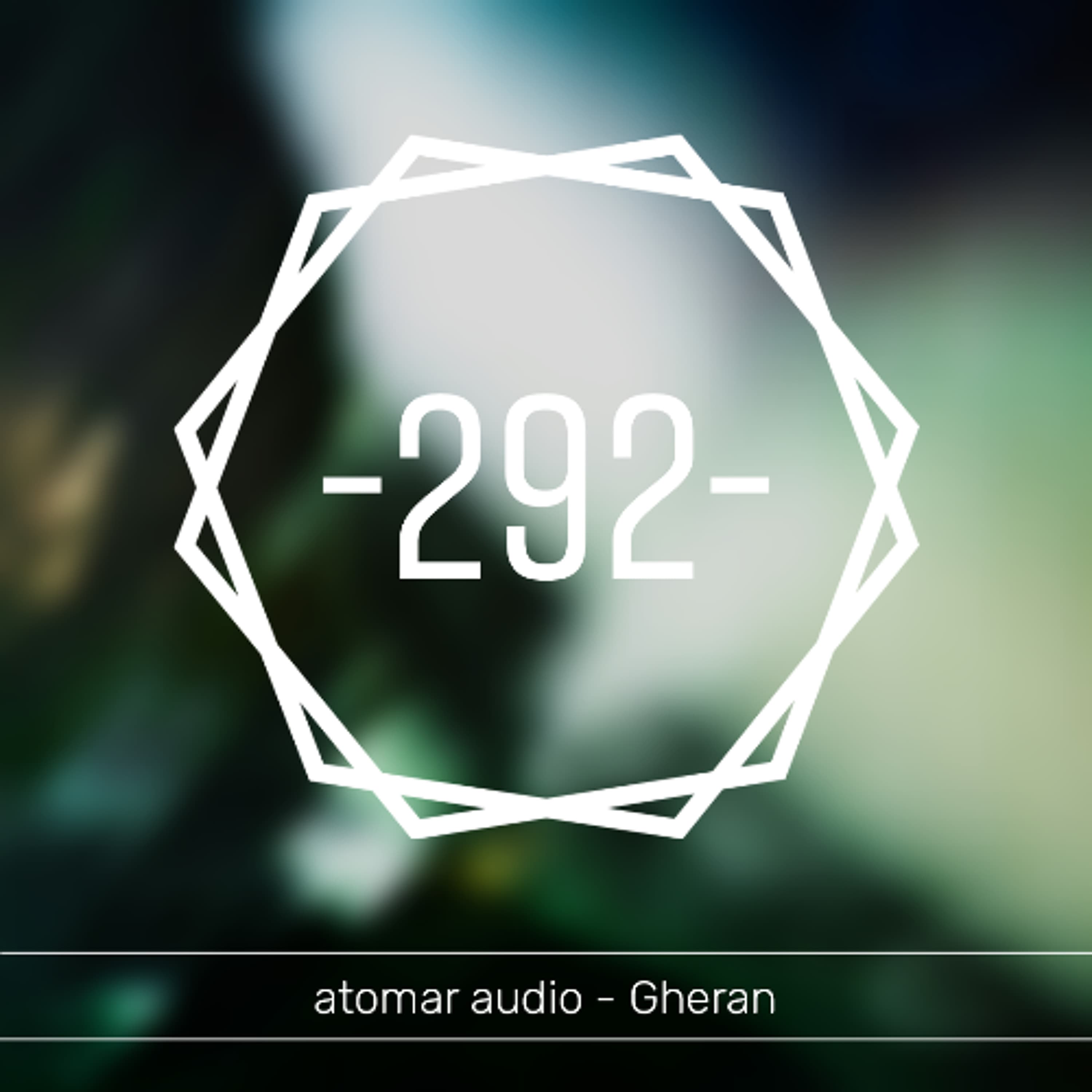 atomar_audio -292- Gheran - atomar audio | Techno Podcast cover