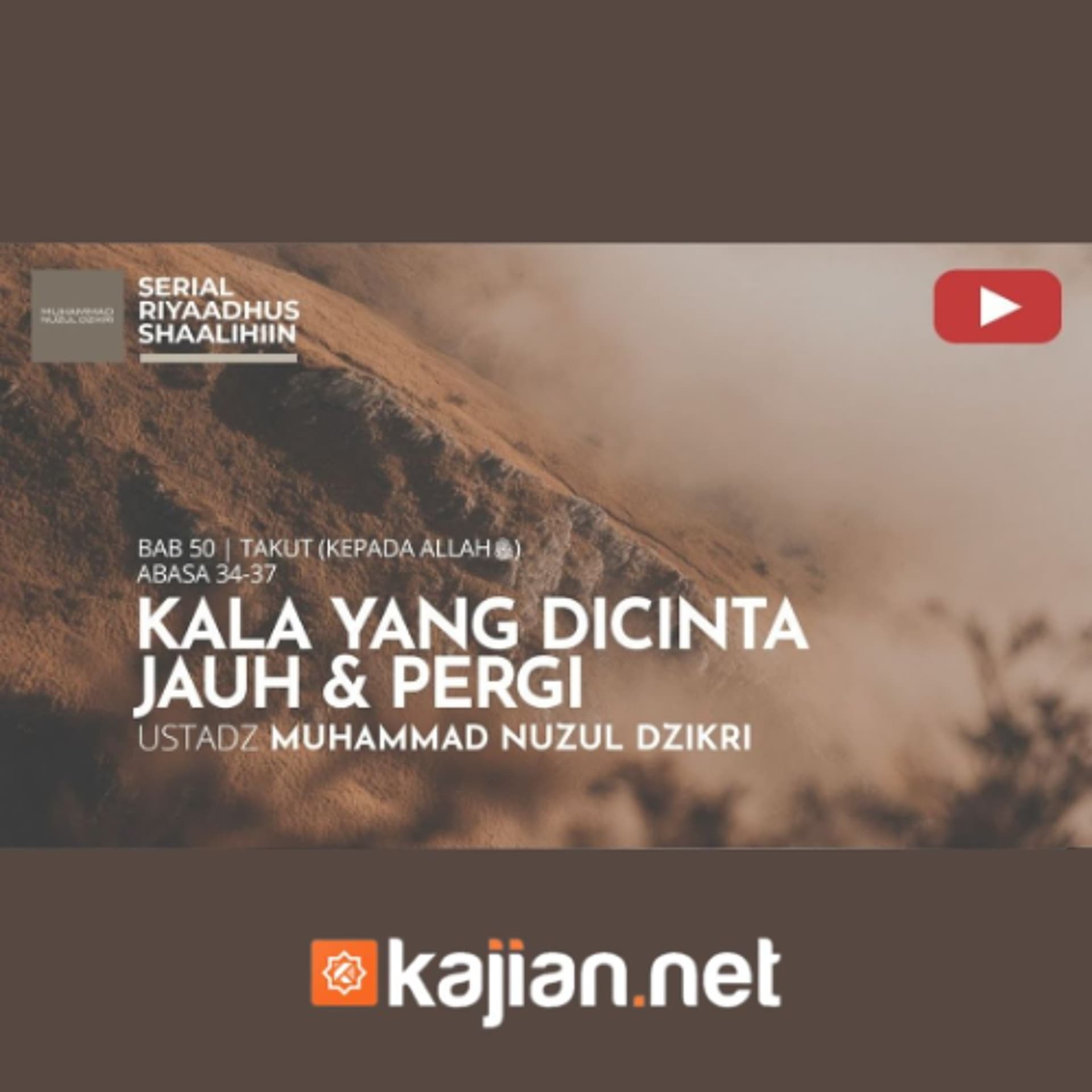 1926. Kala yang Dicinta Jauh dan Pergi - Ustadz Muhammad Nuzul Dzikri, Lc. - SoundCloud Kajian.net cover