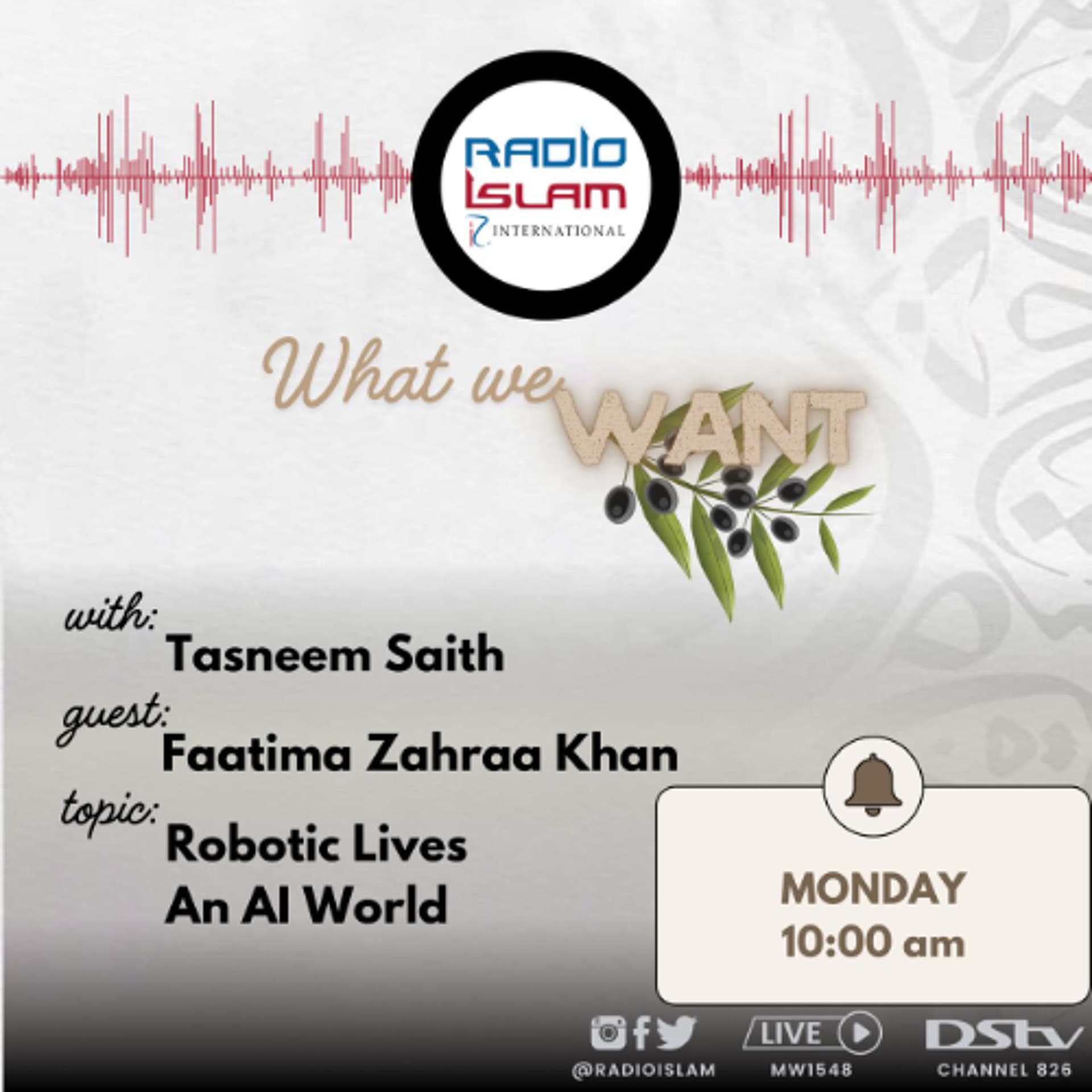 What We Want  - Robotic Lives | An AI World - Radio Islam cover