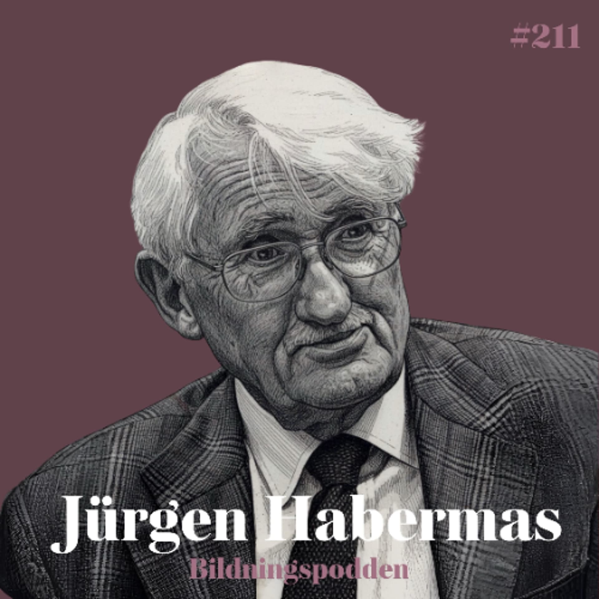 #211 Jürgen Habermas - Bildningspodden cover