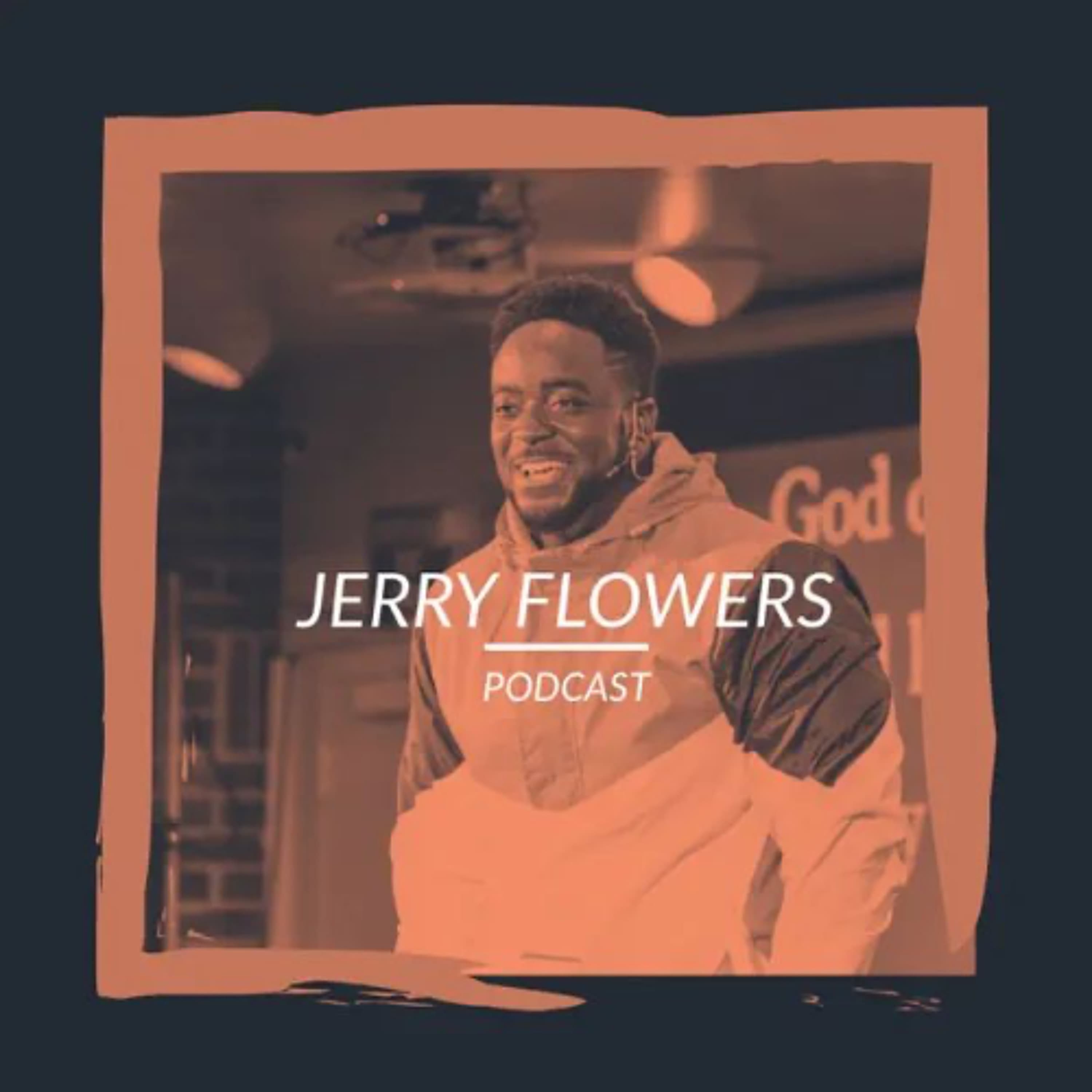 Why Am I So Tired? | Therapy Thursday | Will Jackson - Jerry Flowers Podcast cover