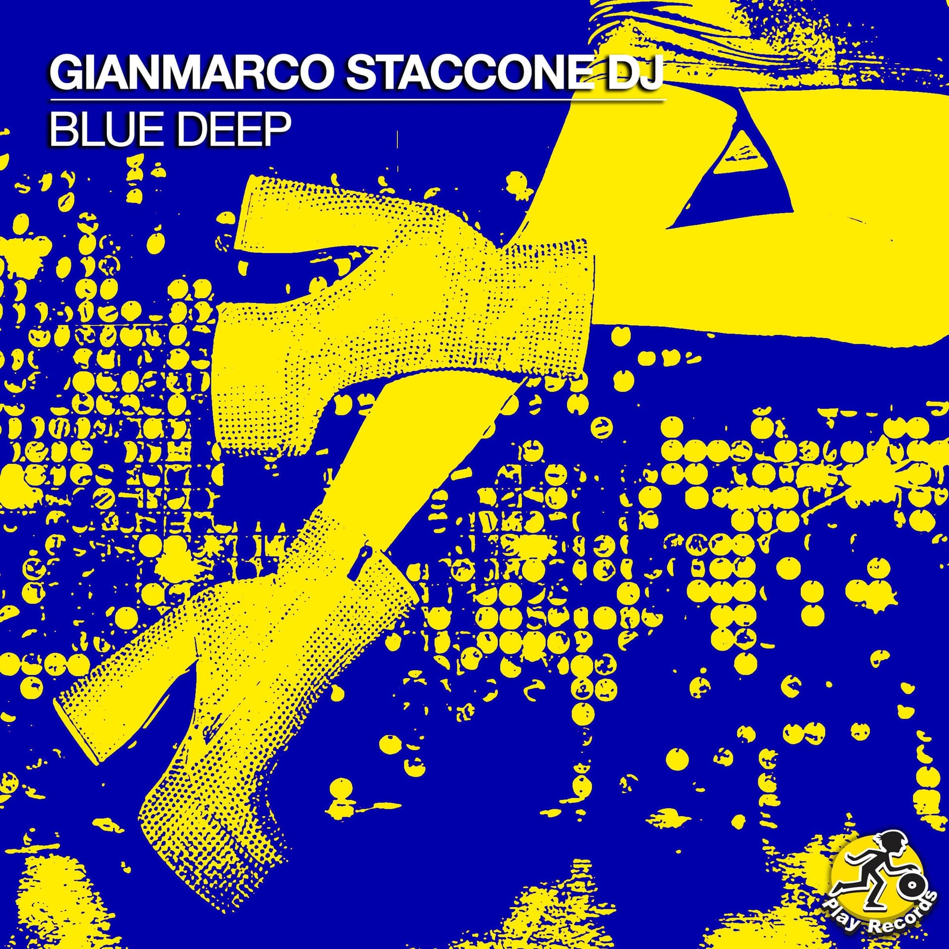 [PREV] Gianmarco Staccone DJ / Blue Deep - Play Records cover