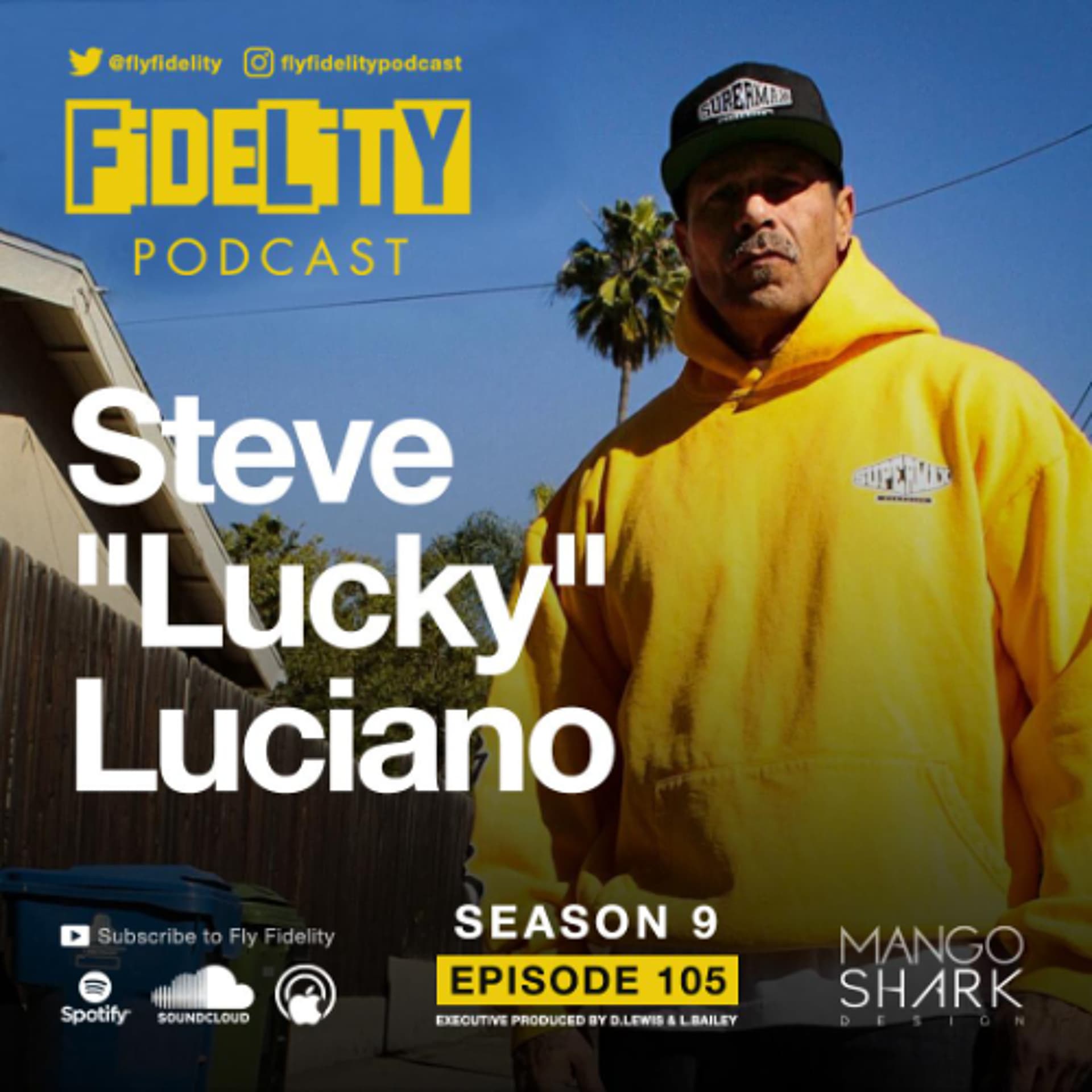 Part One: Steve "Lucky" Luciano (Episode 105, S9) — The Fly Fidelity Podcast cover