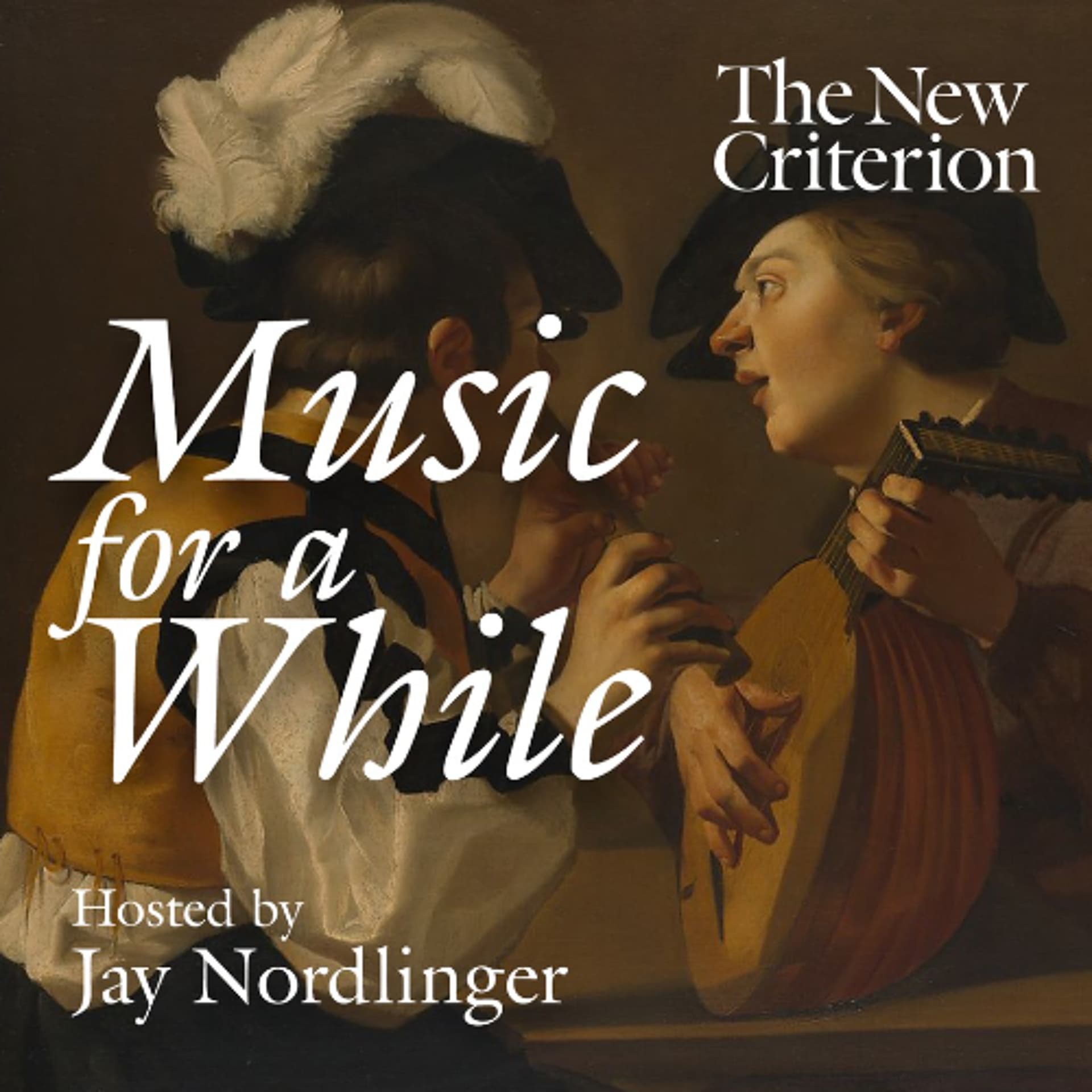 Music for a While #104: Vibrations (good) — The New Criterion Podcasts cover