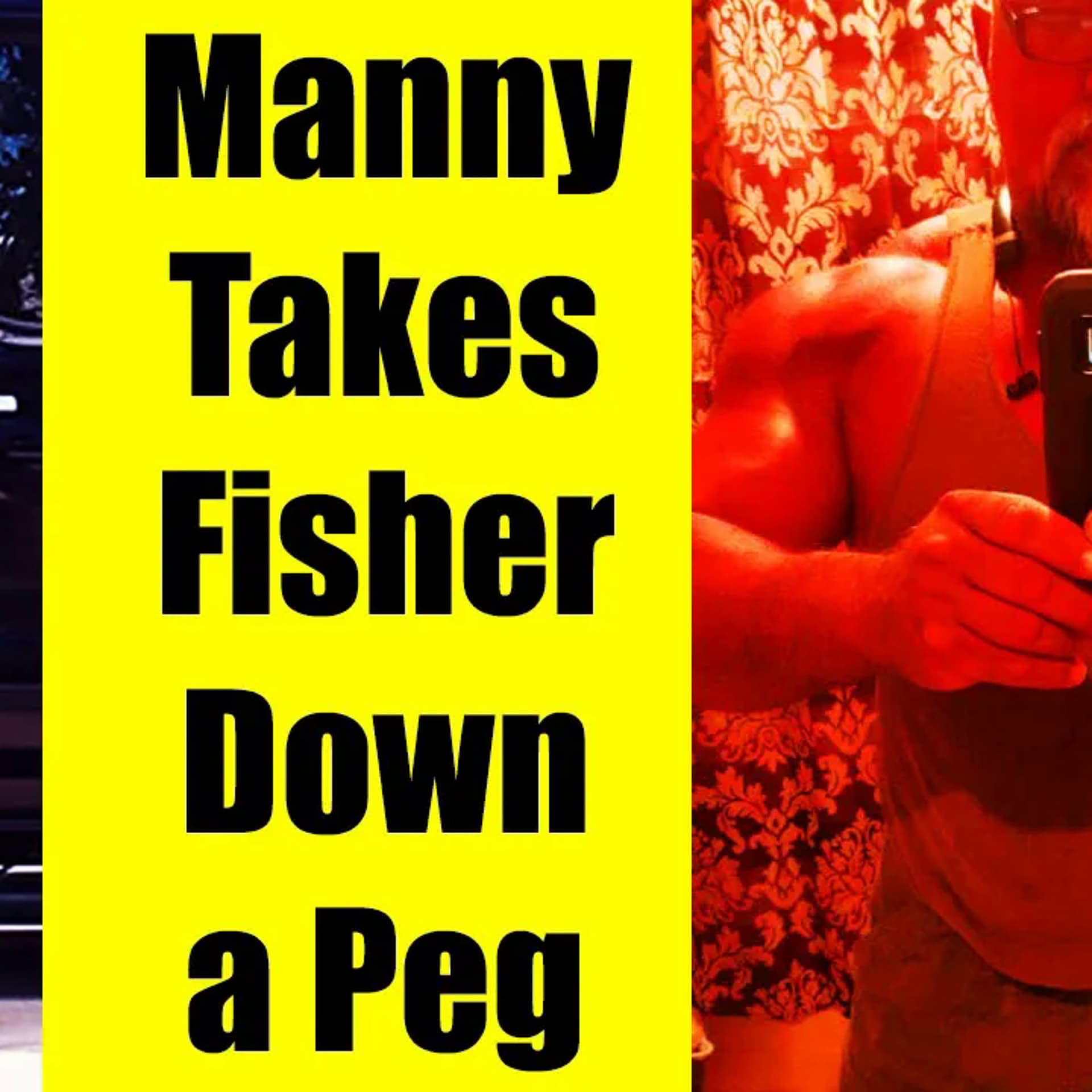 L092 Manny R. Jones Takes Fisher Down a Few Pegs - GodisOpen cover