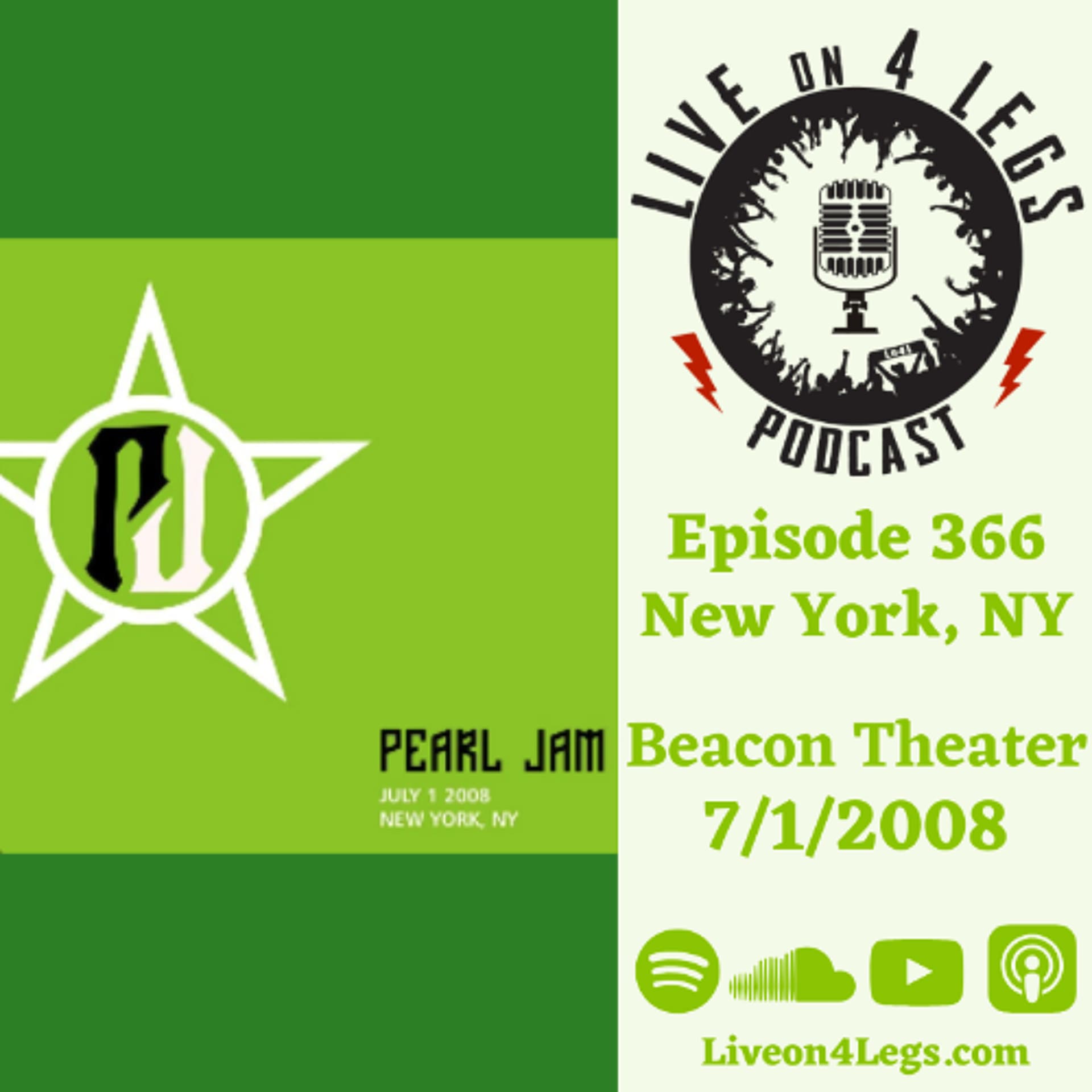 Episode 366: Beacon Theater - 7/1/2008 - Live On 4 Legs: Pearl Jam Podcast cover