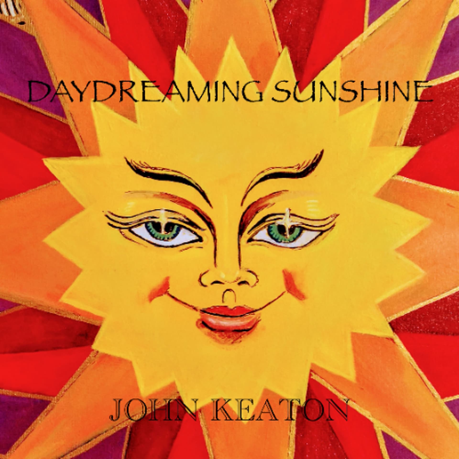 Daydreaming Sunshine — John Keaton - Sonic Heartbeat Music cover