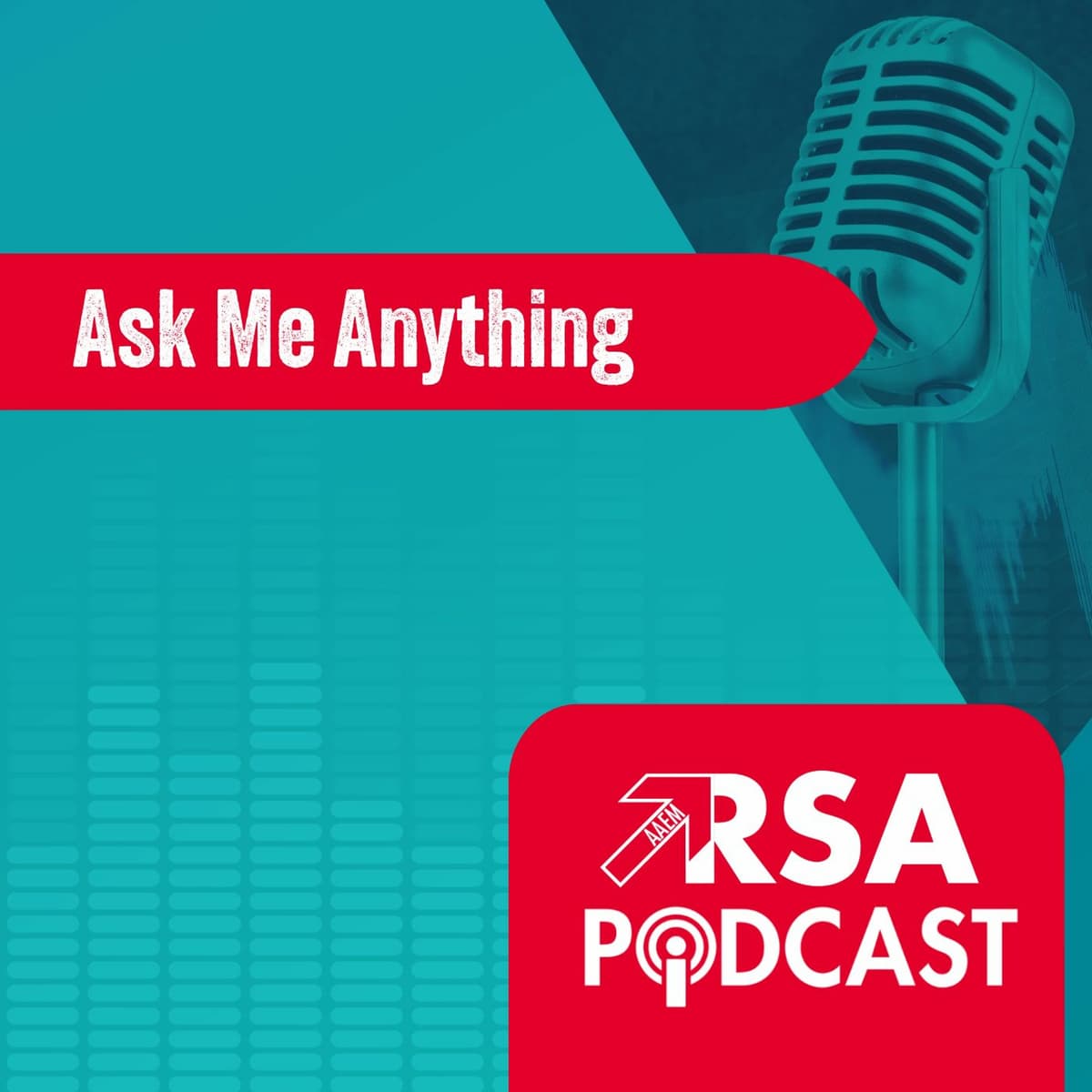 Ask Me Anything: About the EM Clerkship - AAEM Resident and Student Association Podcast cover