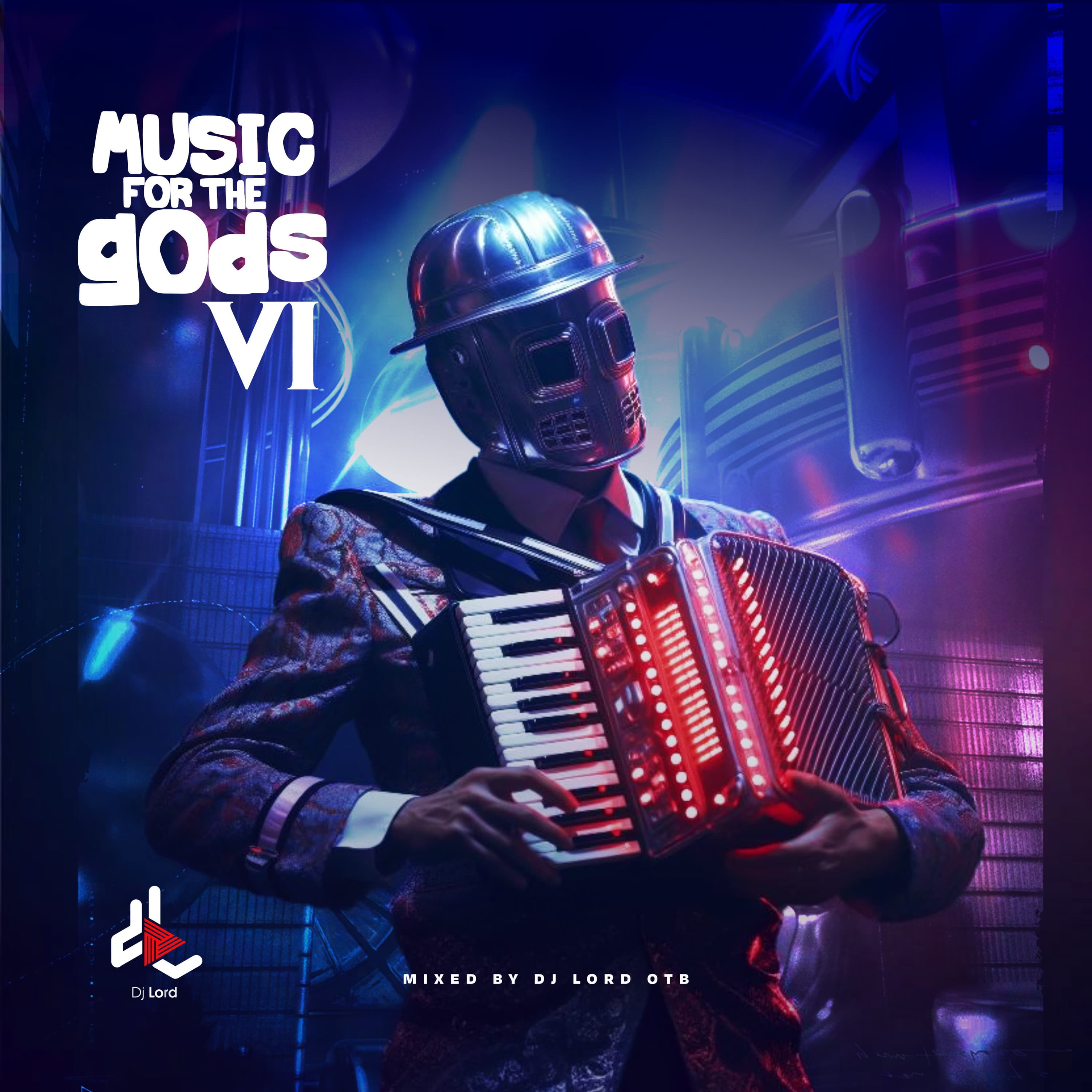 Music For The gOds EP. 06 - DJ Lord OTB Mixes cover