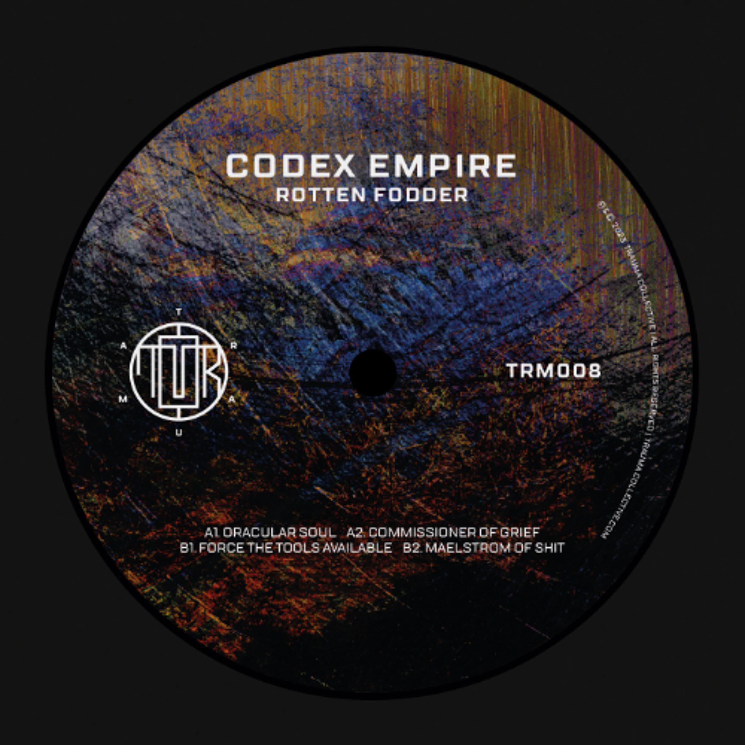 (PREVIEW) Codex Empire - Rotten Fodder [TRM008] - TRAUMA cover