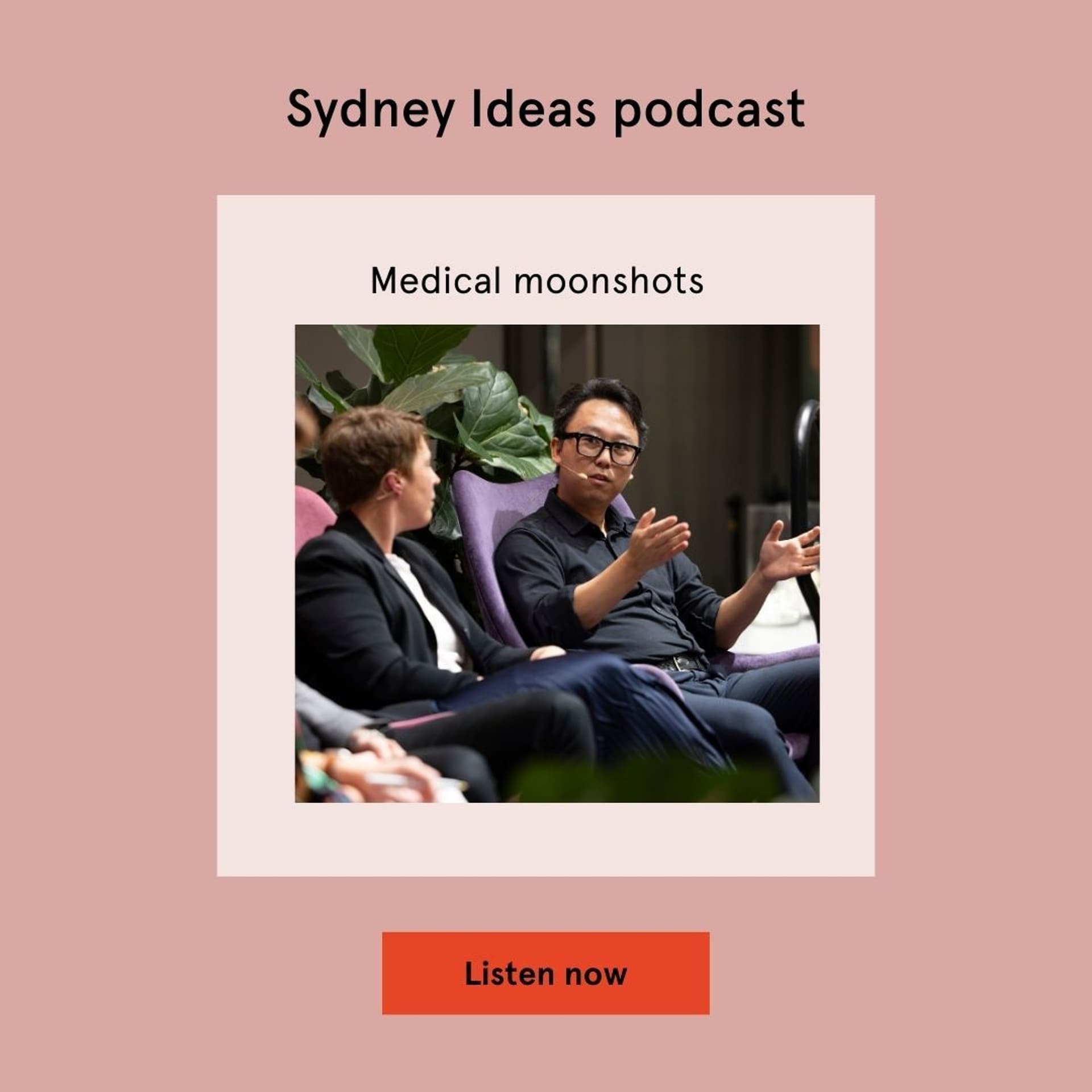 Medical moonshots - Sydney Ideas cover