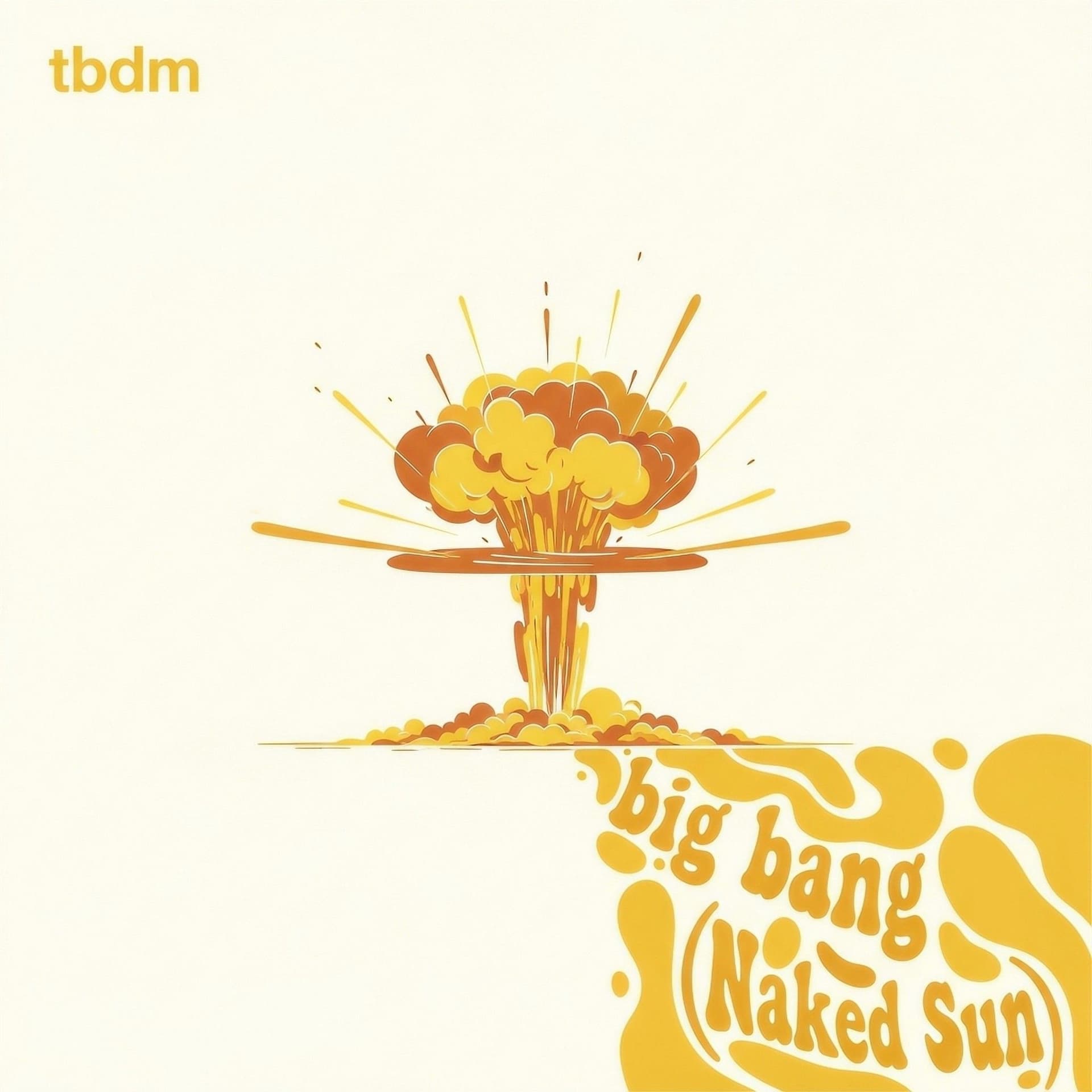 Big Bang (Naked Sun Remix) - tbdm. cover