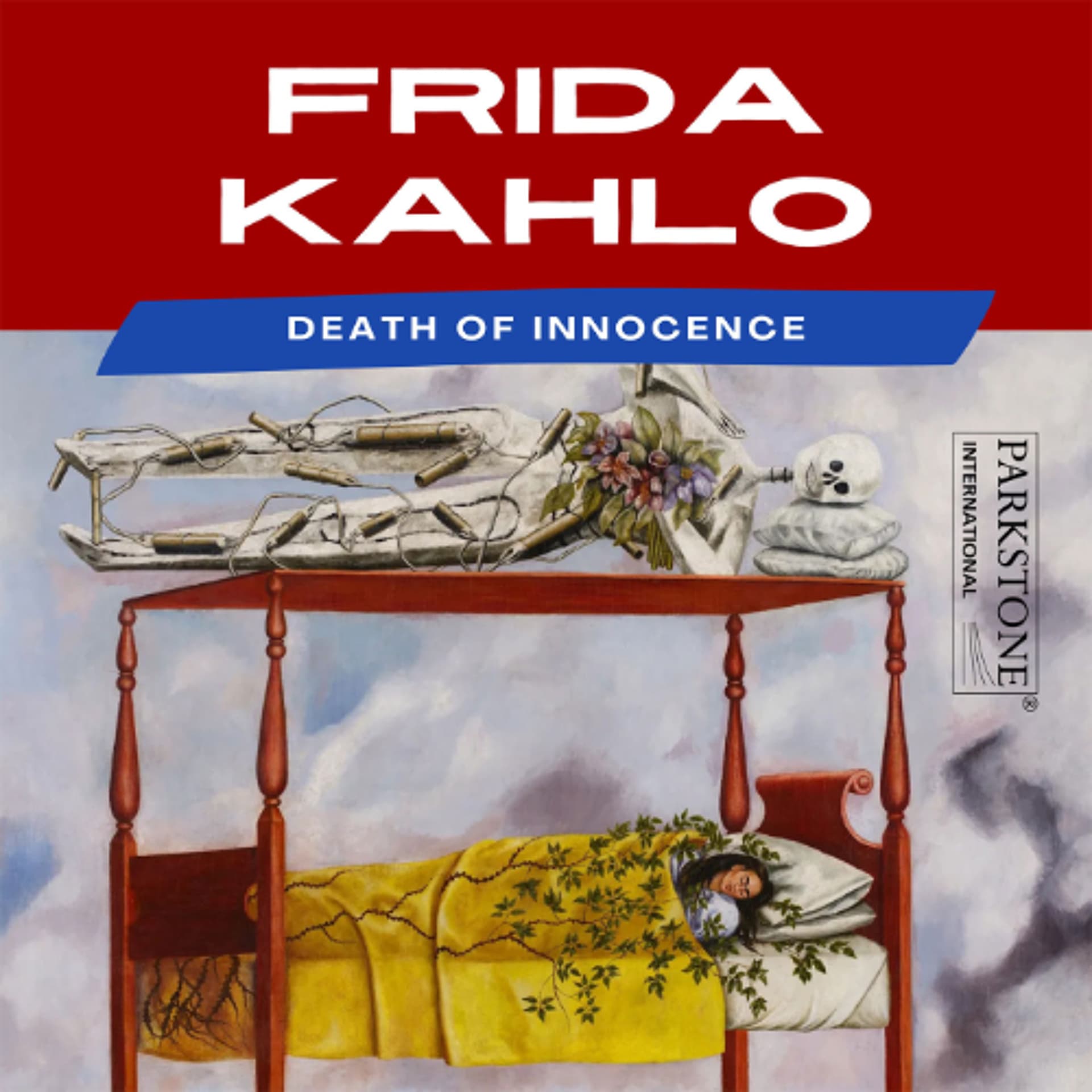 The Death of Innocence in Frida Kahlo’s Art — Parkstone International cover
