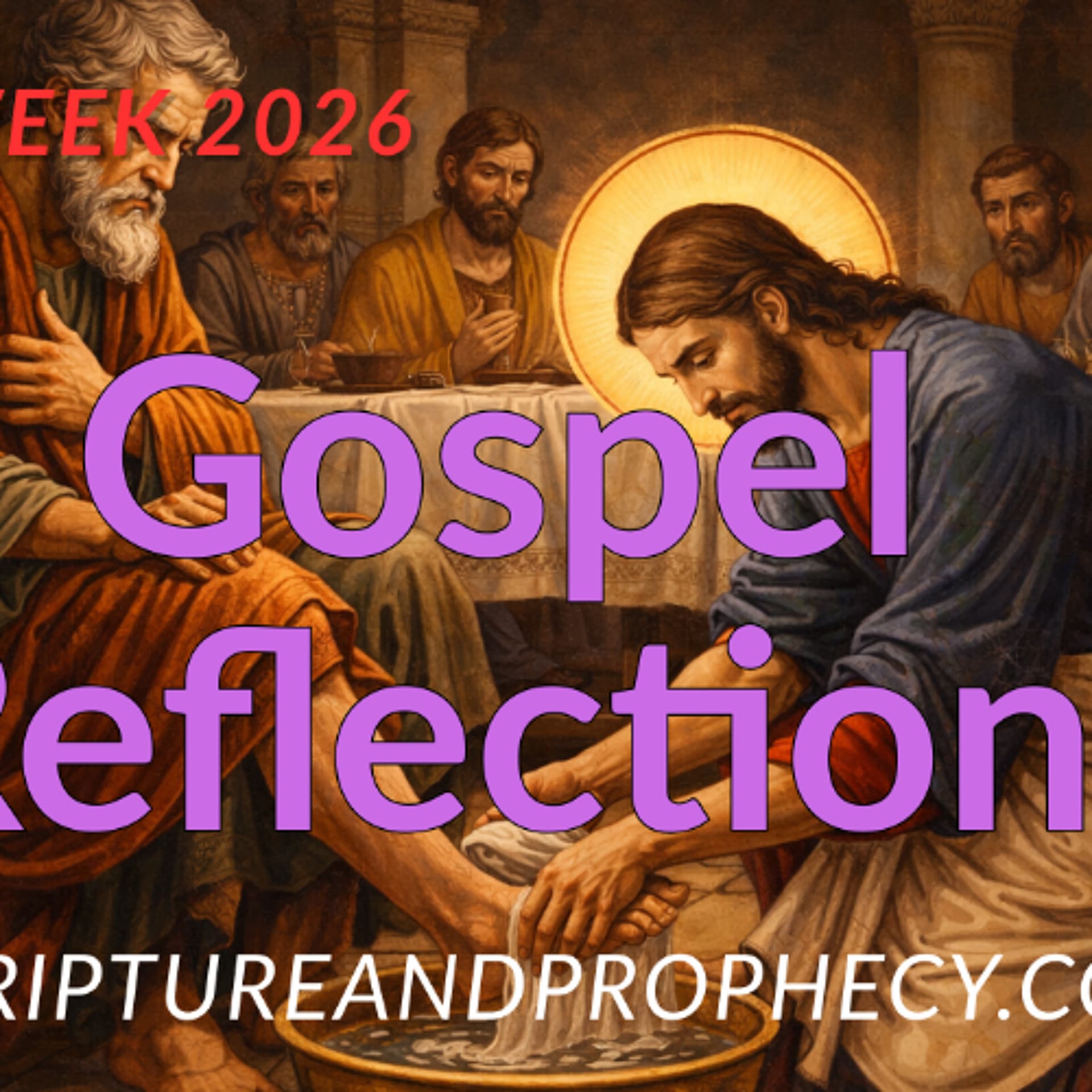Warning Against Taking Communion in an Unworthy Manner - Thursday of Holy Week 2026 - Scripture & Prophecy - Weekly Bible Studies cover