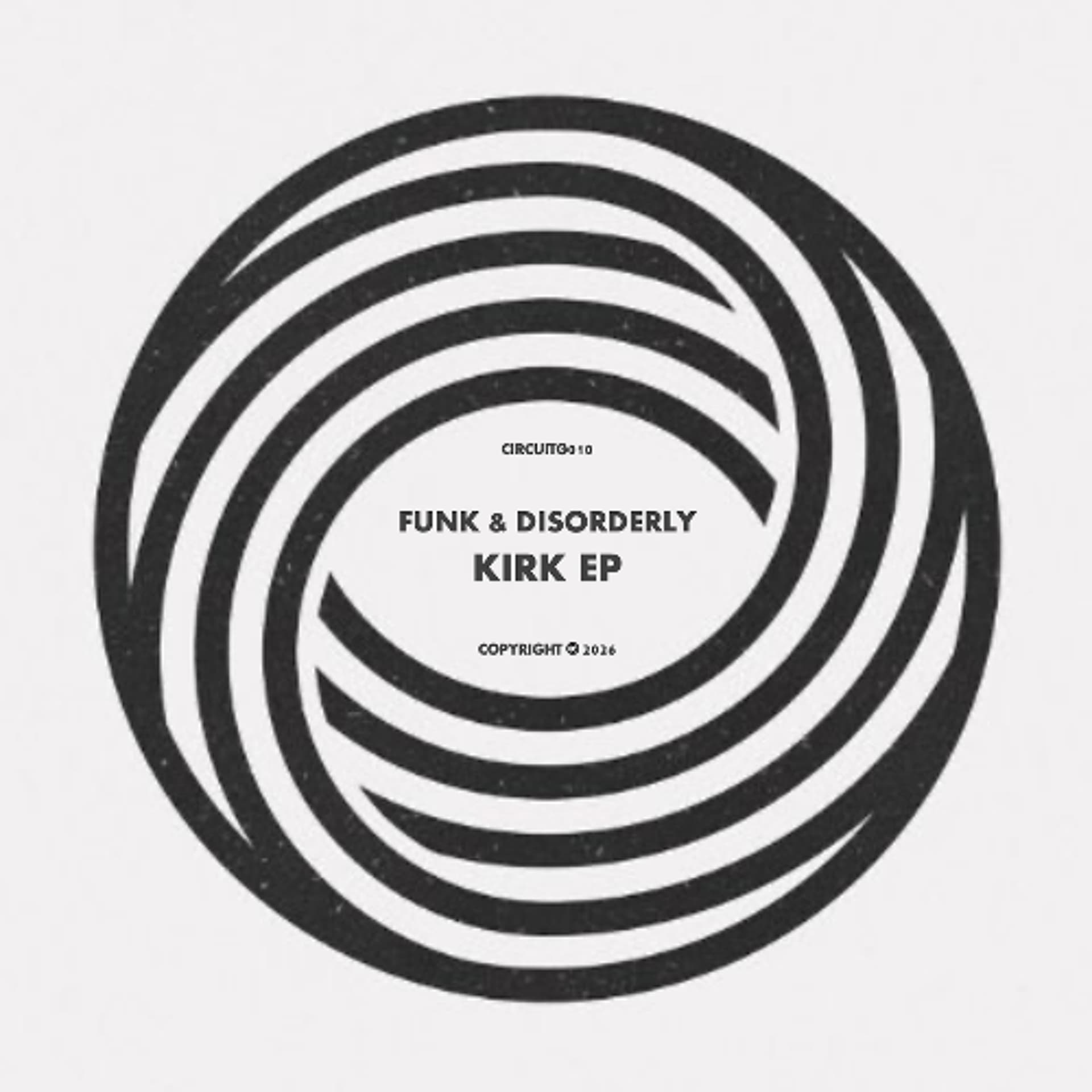 PREMIERE : Funk & Disorderly - Roche Limit (Circuit Grooves) - Mutant disco radio show cover