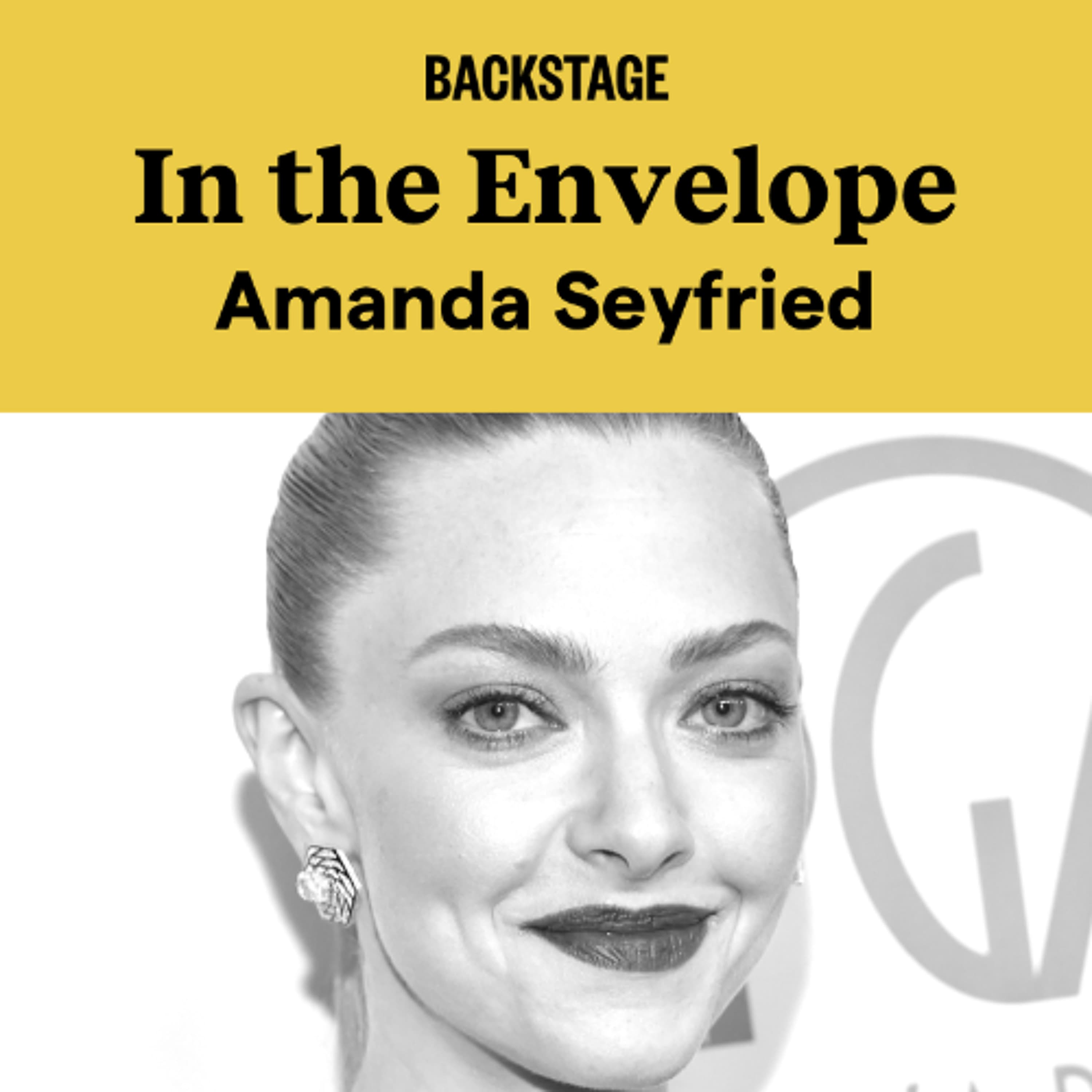 Amanda Seyfried - In the Envelope: The Actor’s Podcast cover