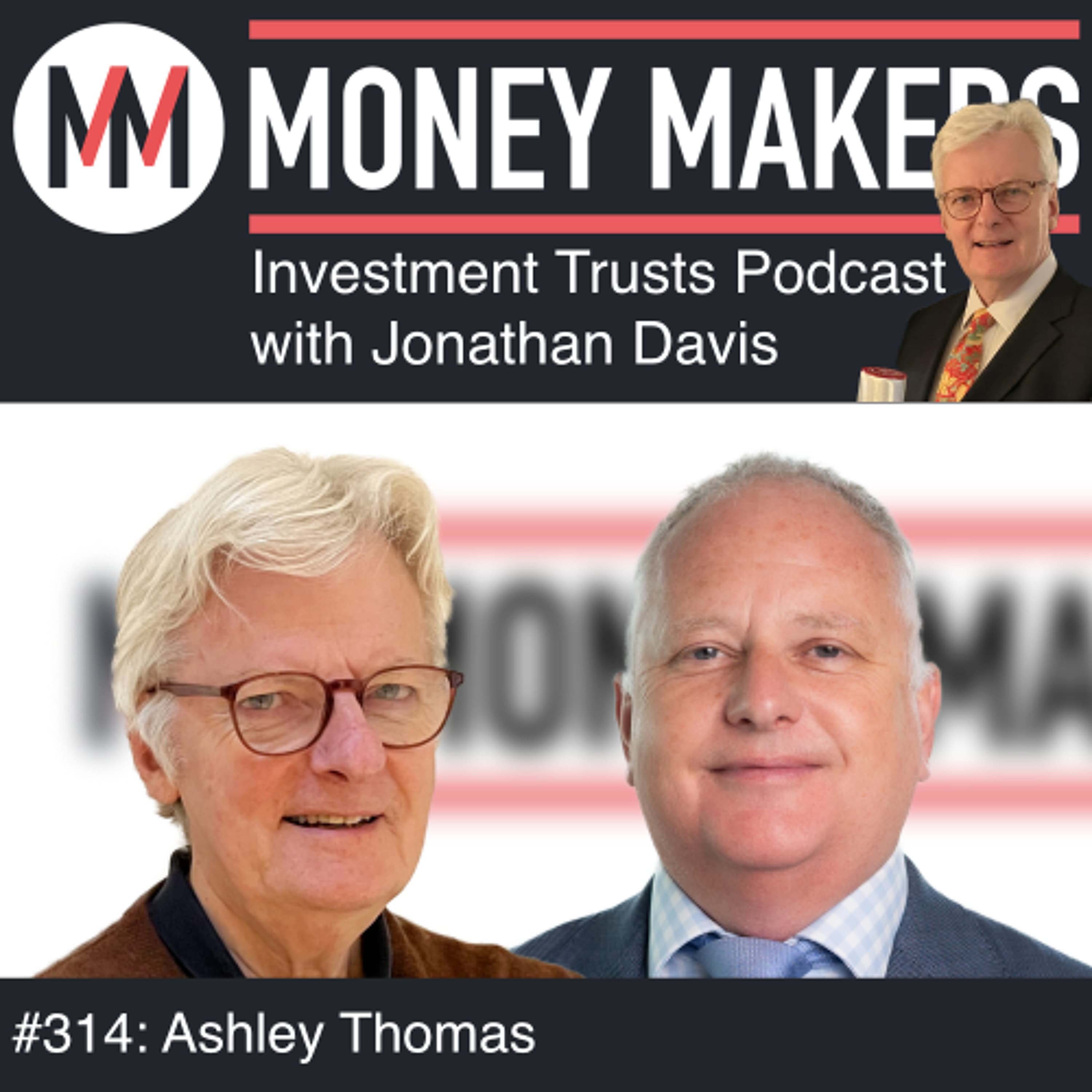 314: Money Makers Investment Trusts Podcast - with Ashley Thomas (17 Jan 2026) - Money Makers cover