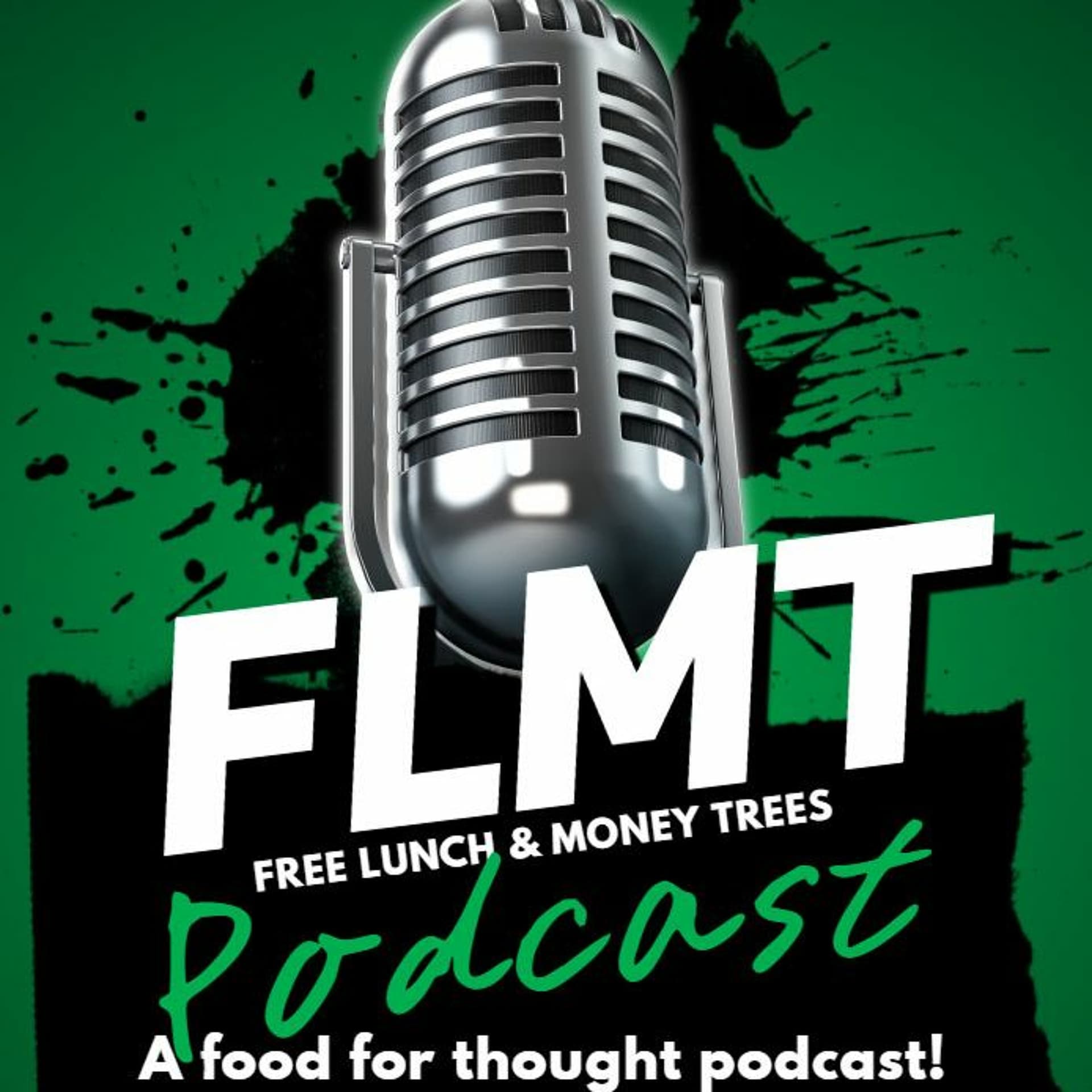 Episode 101: Welcome Back - Free Lunch & Money Trees cover