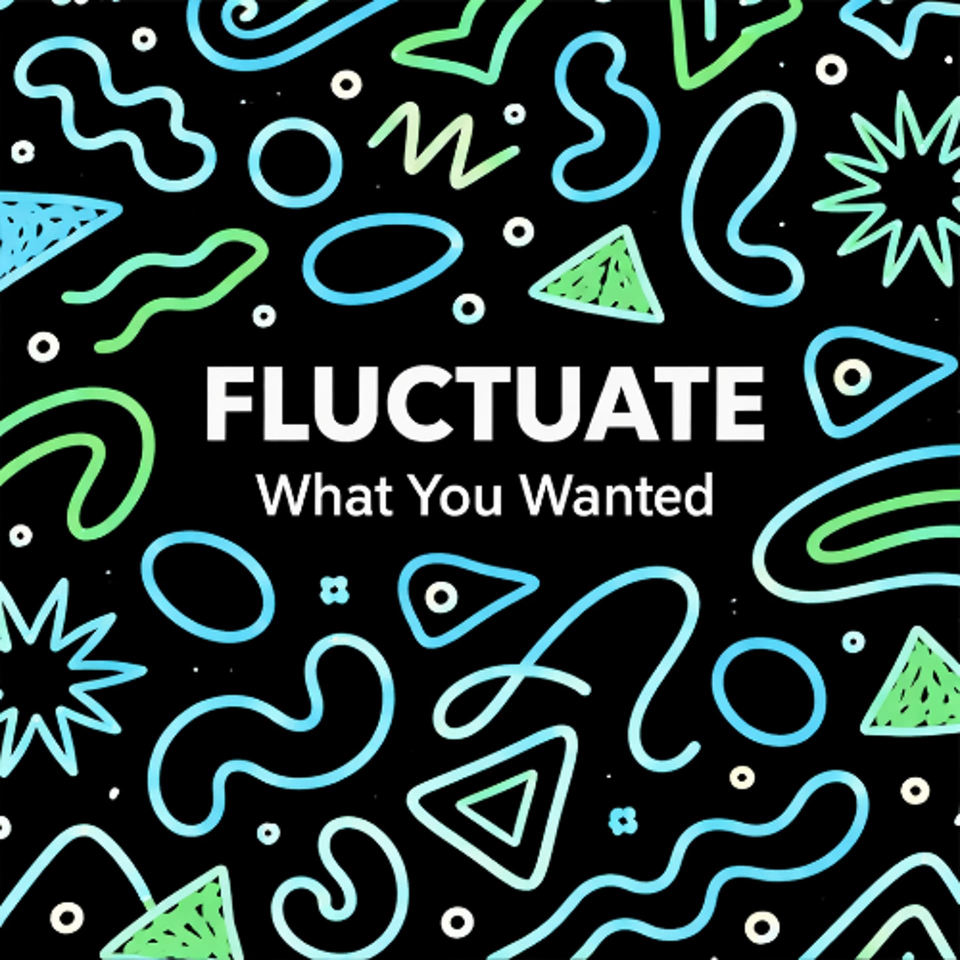 What You Wanted - Fluctuate cover