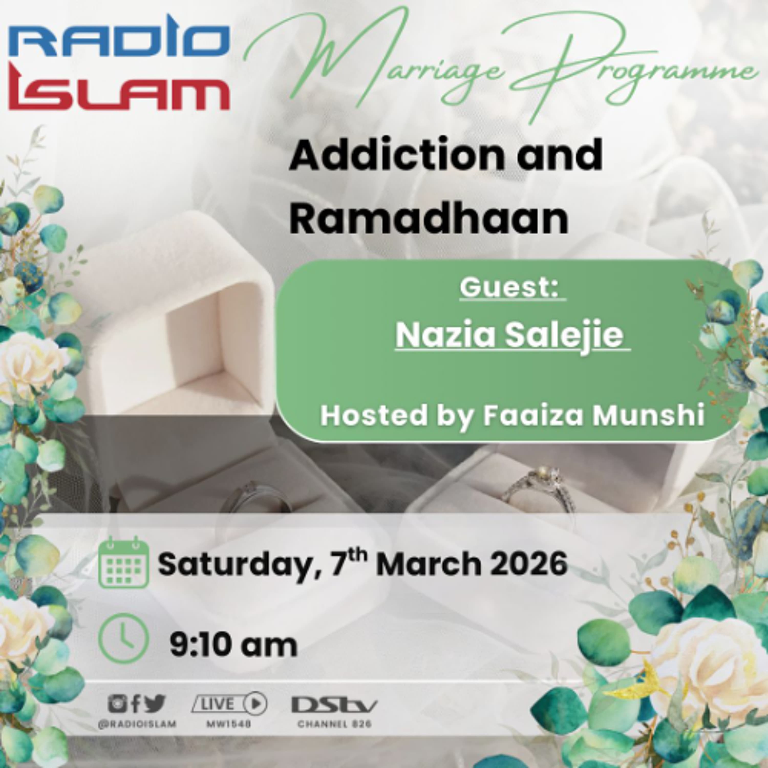 Marriage Programme:Addition and Ramadhaan Guest:Nazia Salejie - Radio Islam cover