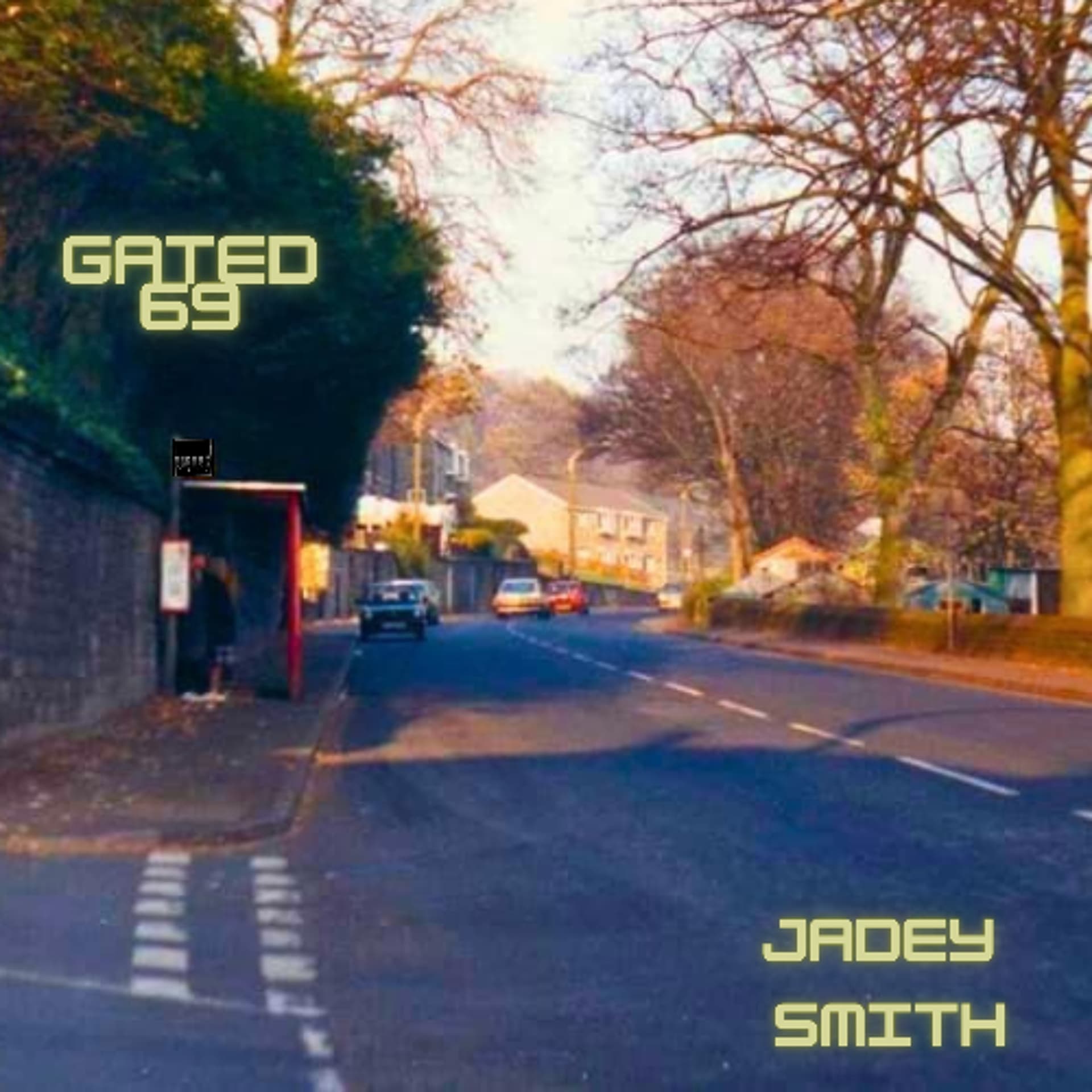 Gated 69 // Jadey Smith // February 2026 - GTD. Radio cover