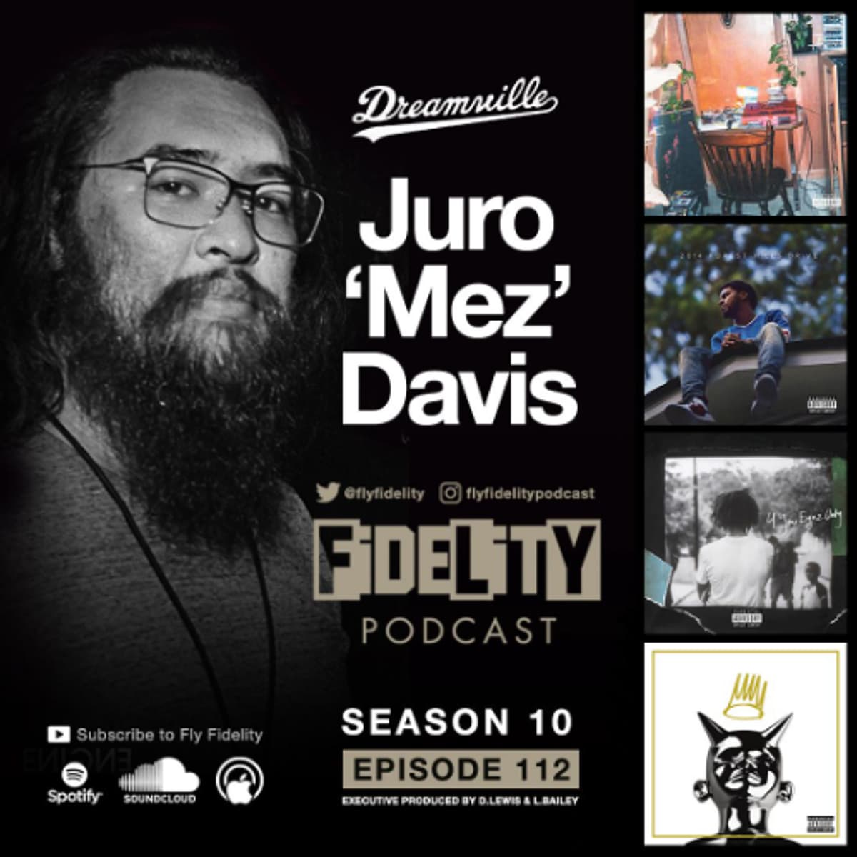 Juro "MEZ" Davis (Episode 112, S10) - The Fly Fidelity Podcast cover
