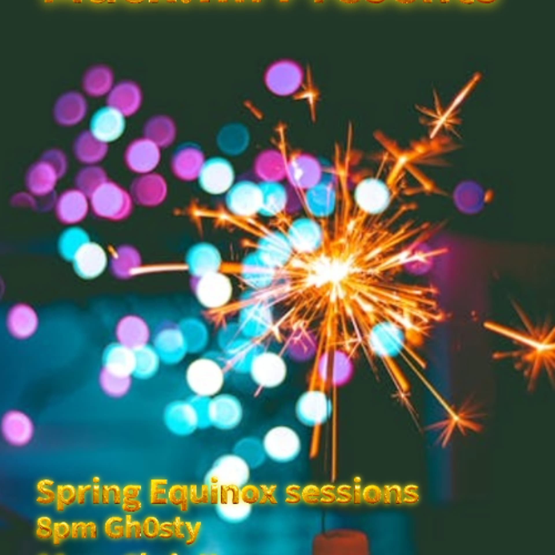 Spring Equinox Session — Gh0stys Mixes cover